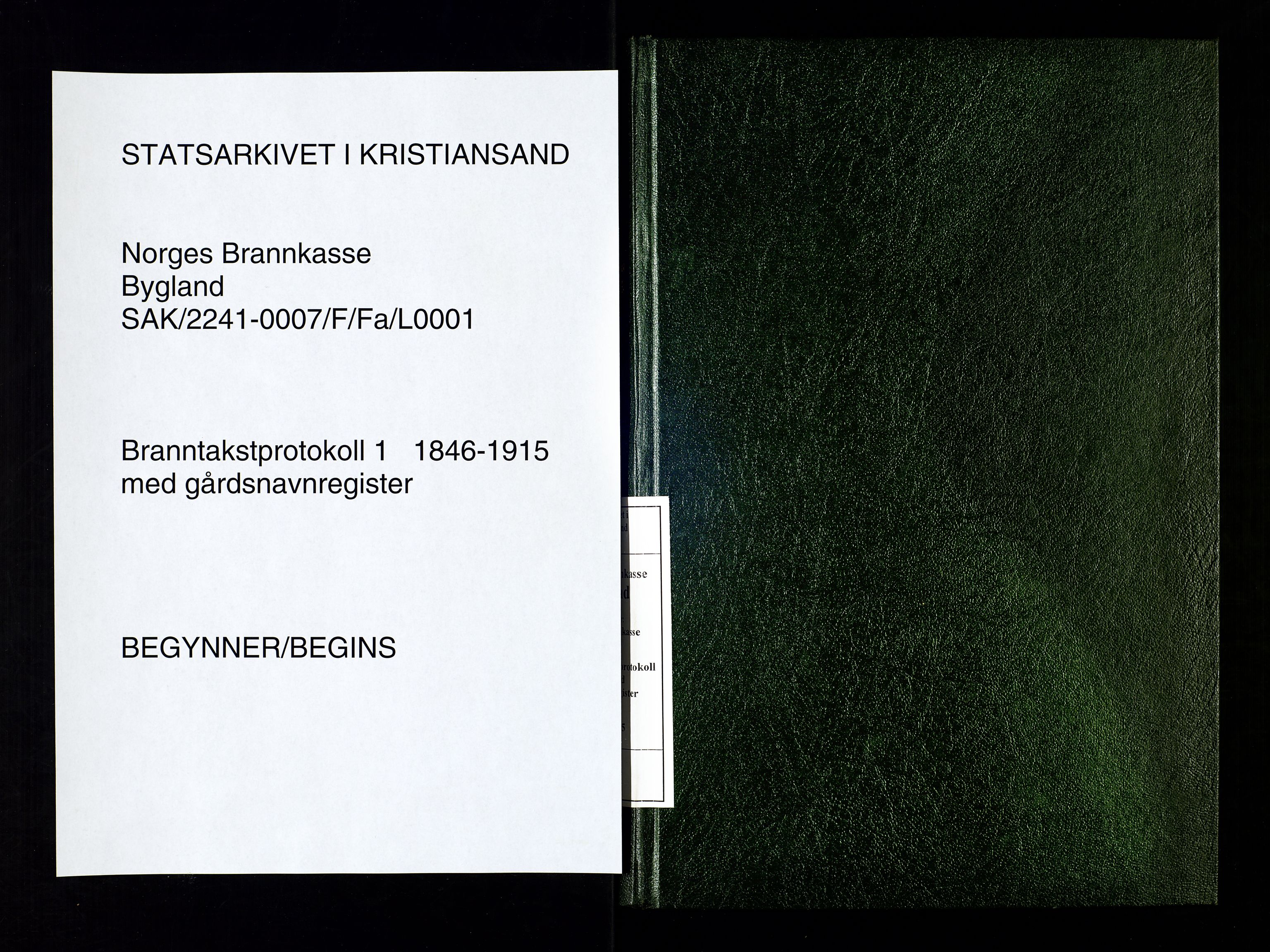 Norges Brannkasse Bygland, SAK/2241-0007/F/Fa/L0001: Branntakstprotokoll nr. 1a med gårdsnavnregister, 1846-1915