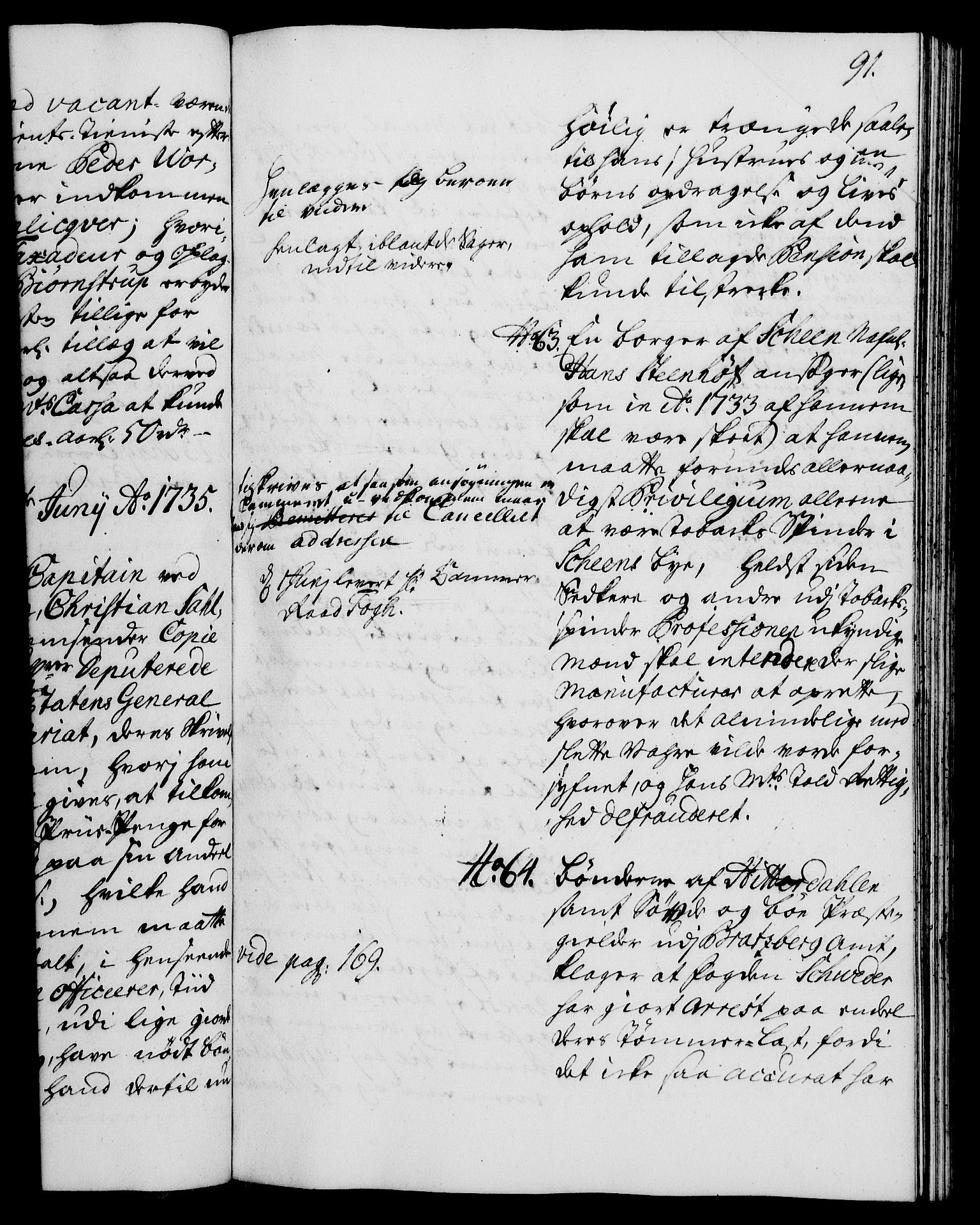 Rentekammeret, Kammerkanselliet, RA/EA-3111/G/Gh/Gha/L0017: Norsk ekstraktmemorialprotokoll (merket RK 53.62), 1735, s. 89