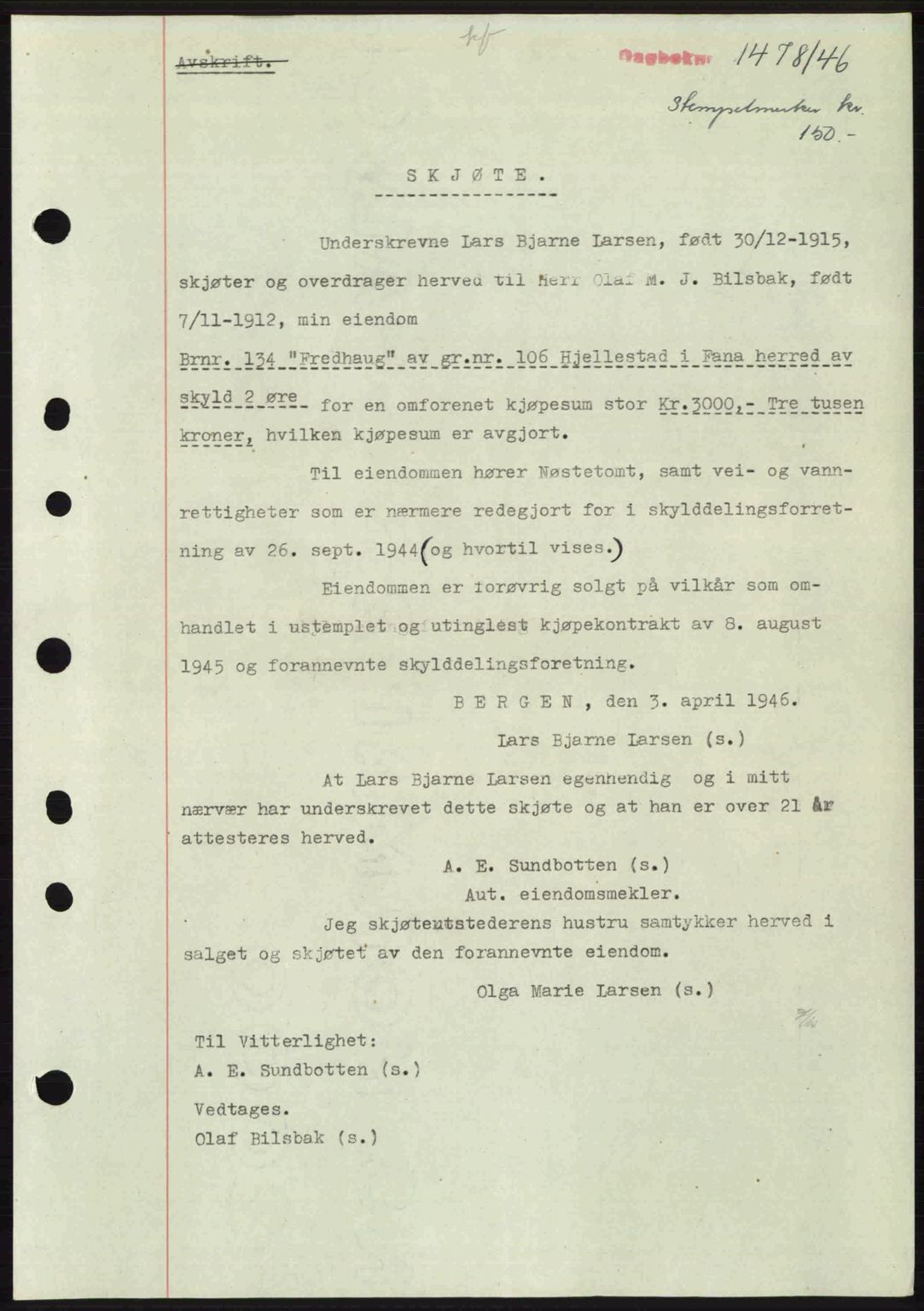 Midhordland sorenskriveri, SAB/A-3001/1/G/Gb/Gbj/L0022: Pantebok nr. A41-43, 1946-1946, Dagboknr: 1478/1946