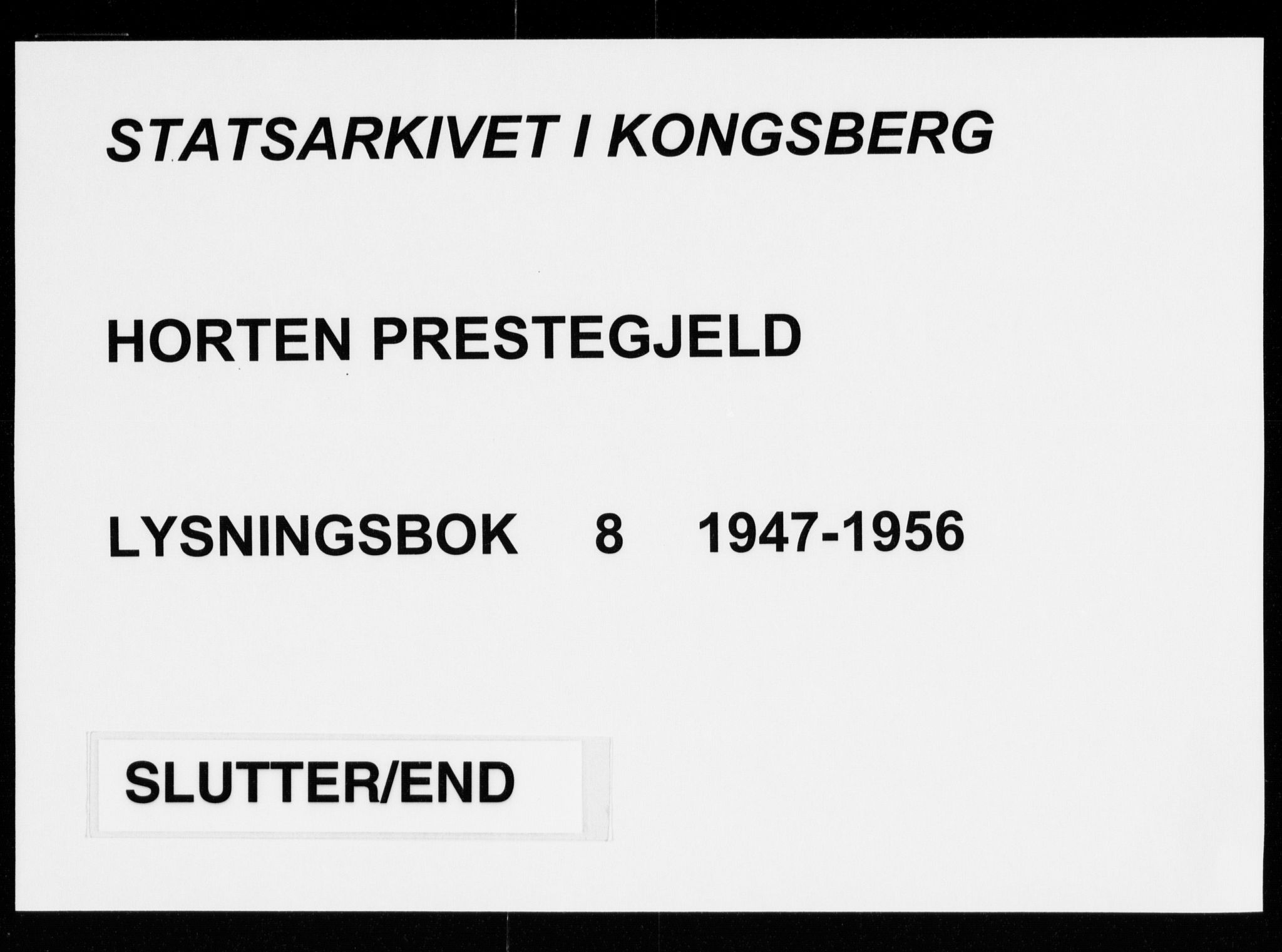 Horten kirkebøker, AV/SAKO-A-348/H/Ha/L0008: Lysningsprotokoll nr. 8, 1947-1956