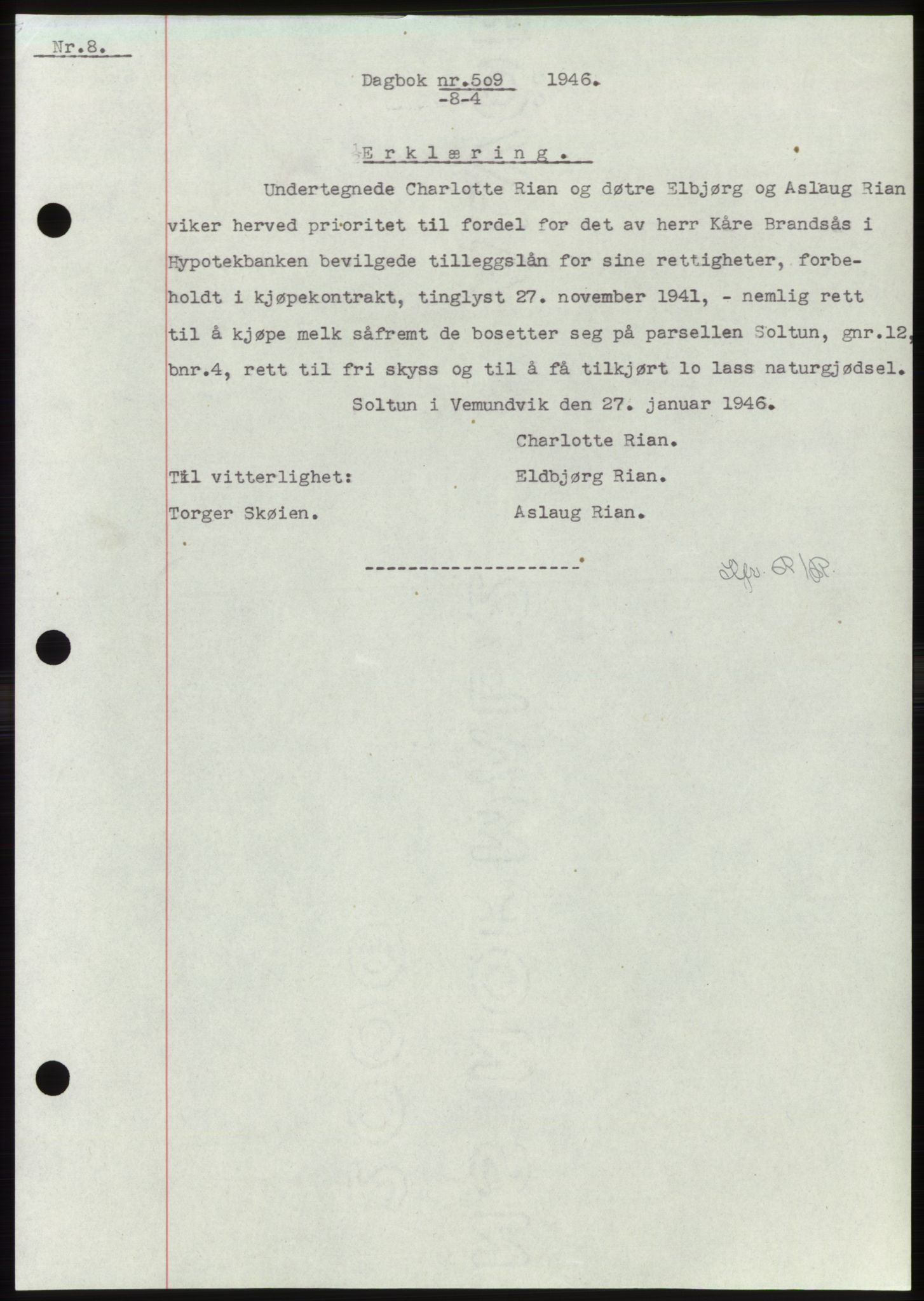 Namdal sorenskriveri, SAT/A-4133/1/2/2C: Pantebok nr. -, 1946-1946, Dagboknr: 509/1946