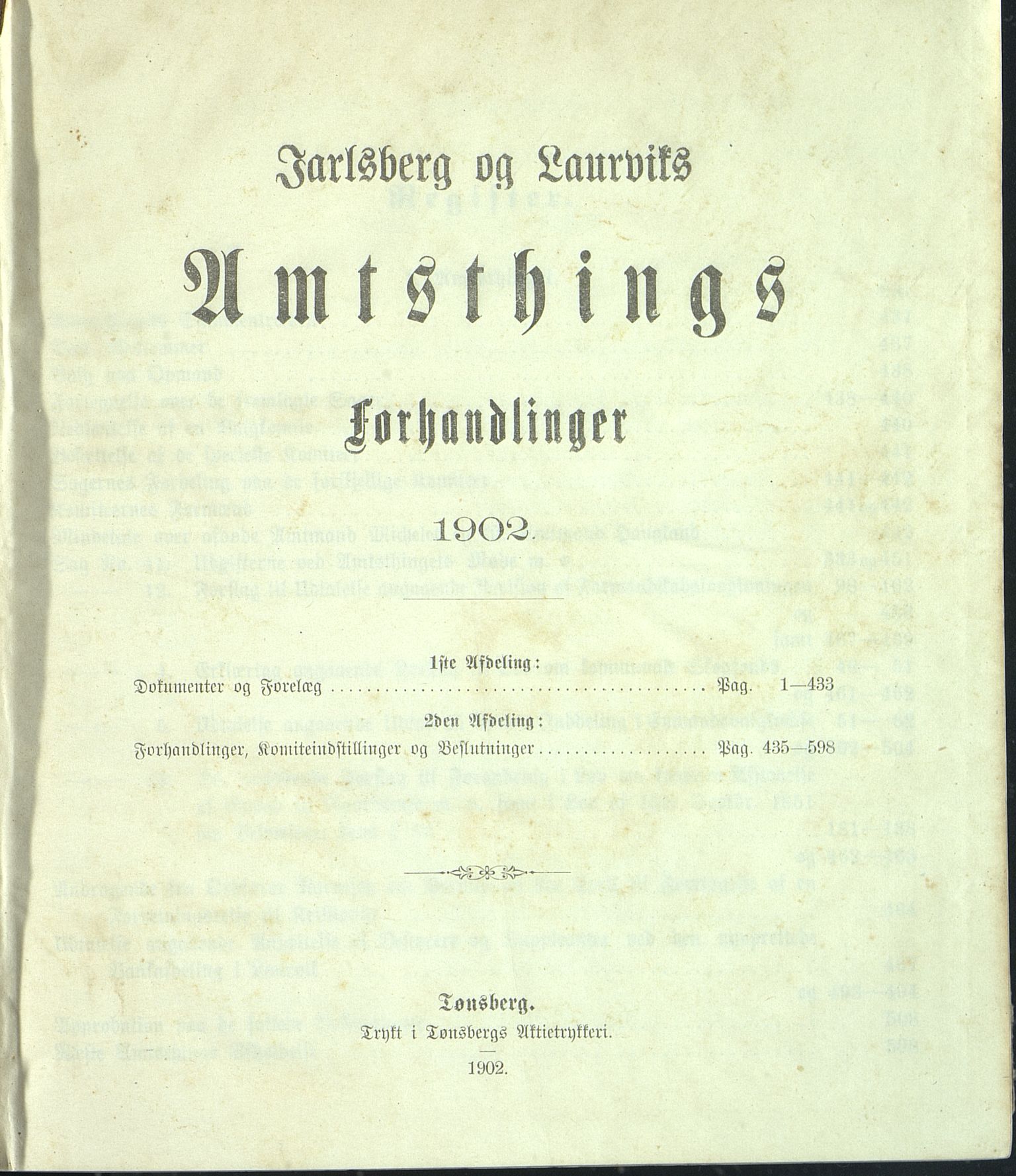 Vestfold fylkeskommune. Fylkestinget, VEMU/A-1315/A/Ab/Abb/L0049: Fylkestingsforhandlinger, 1902