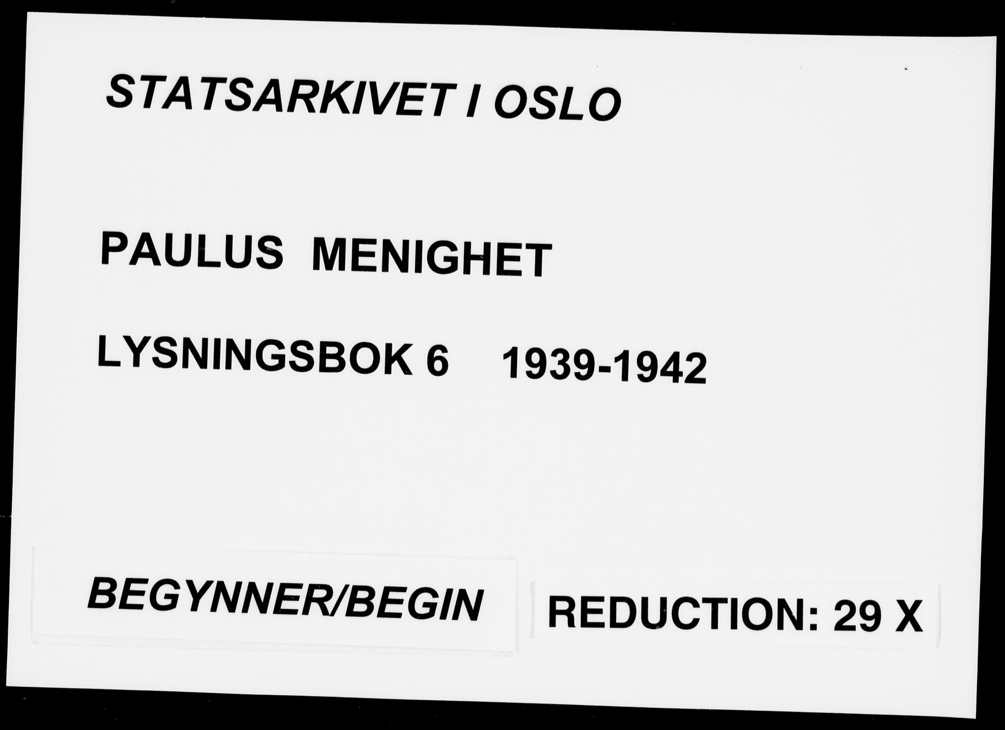 Paulus prestekontor Kirkebøker, SAO/A-10871/H/Ha/L0006: Lysningsprotokoll nr. 6, 1939-1942