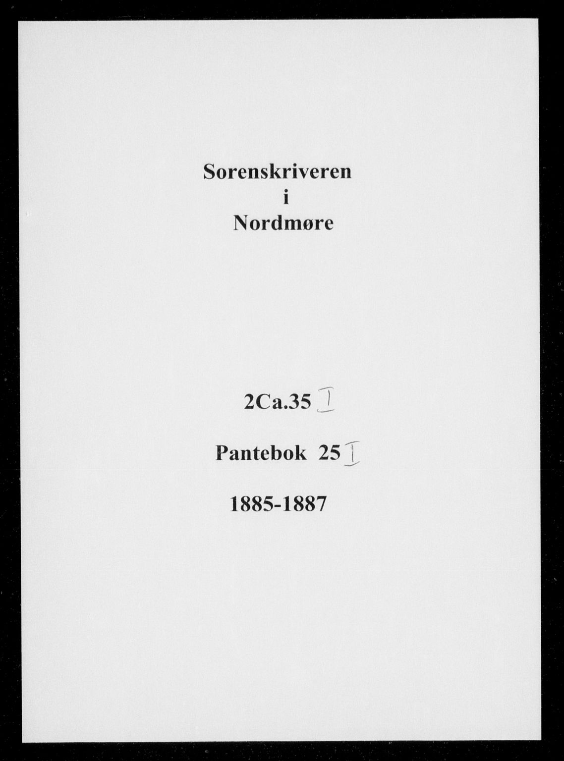 Nordmøre sorenskriveri, AV/SAT-A-4132/1/2/2Ca/L0035: Pantebok nr. 25I, 1885-1887