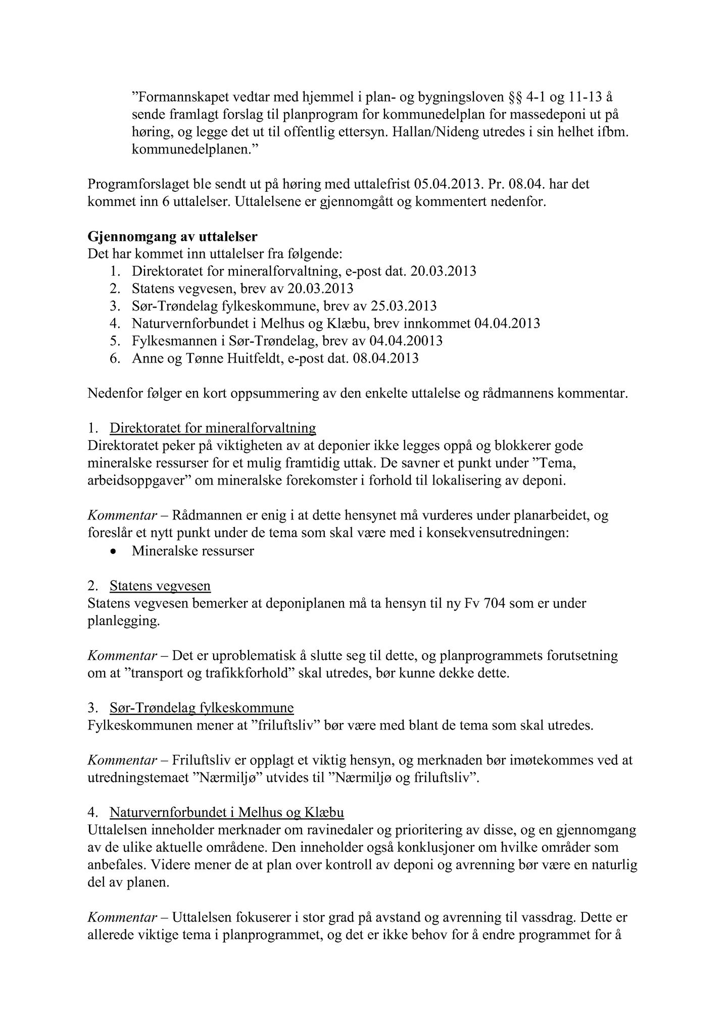 Klæbu Kommune, TRKO/KK/02-FS/L006: Formannsskapet - Møtedokumenter, 2013, s. 693