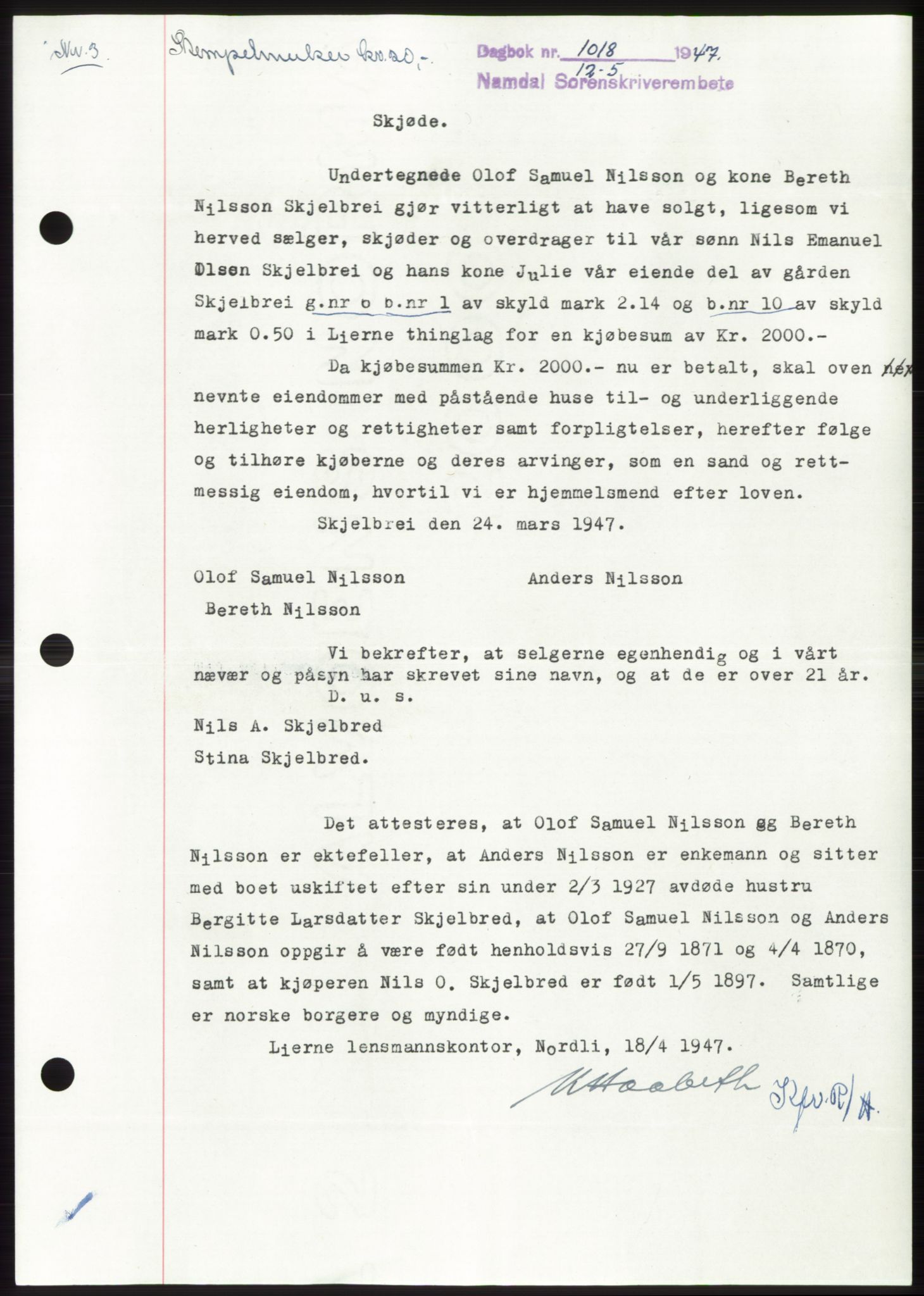 Namdal sorenskriveri, SAT/A-4133/1/2/2C: Pantebok nr. -, 1947-1947, Dagboknr: 1018/1947