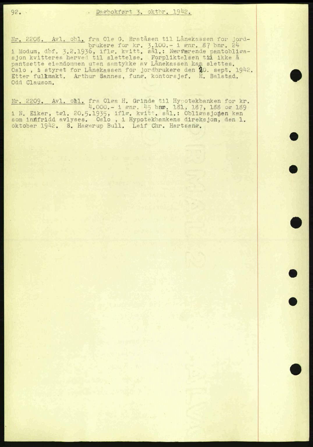Eiker, Modum og Sigdal sorenskriveri, SAKO/A-123/G/Ga/Gab/L0047: Pantebok nr. A17, 1942-1943, Dagboknr: 2208/1942