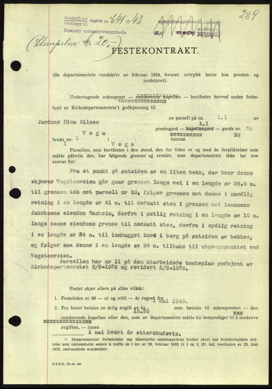 Brønnøy sorenskriveri, SAT/A-4170/1/2/2C: Pantebok nr. 23, 1943-1944, Dagboknr: 641/1943