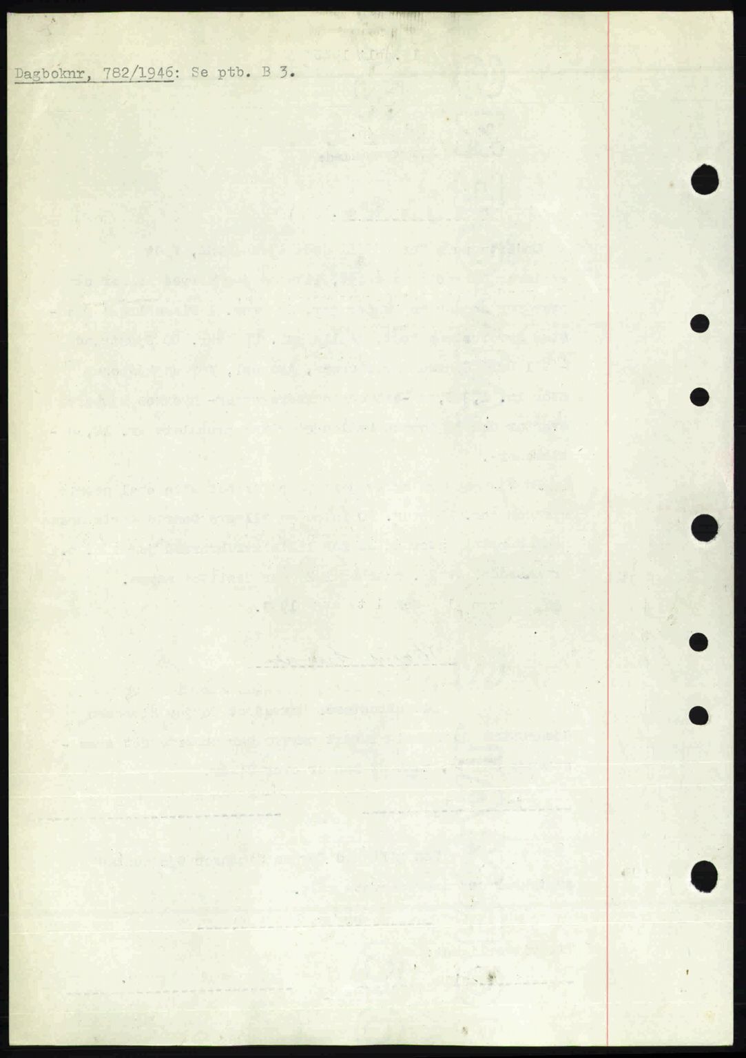 Nedenes sorenskriveri, SAK/1221-0006/G/Gb/Gba/L0055: Pantebok nr. A7, 1946-1946, Dagboknr: 781/1946