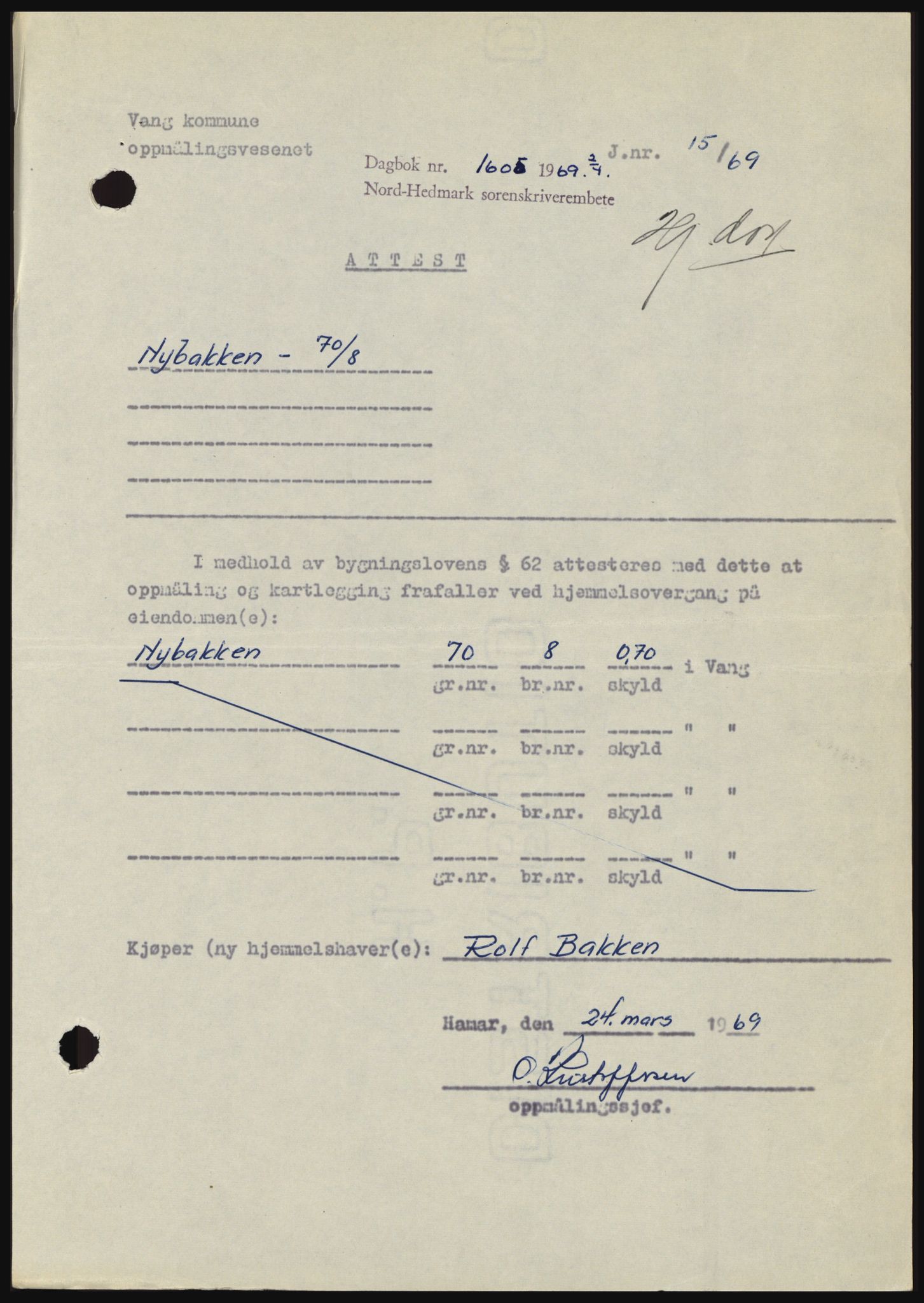 Nord-Hedmark sorenskriveri, SAH/TING-012/H/Hc/L0030: Pantebok nr. 30, 1969-1969, Dagboknr: 1605/1969