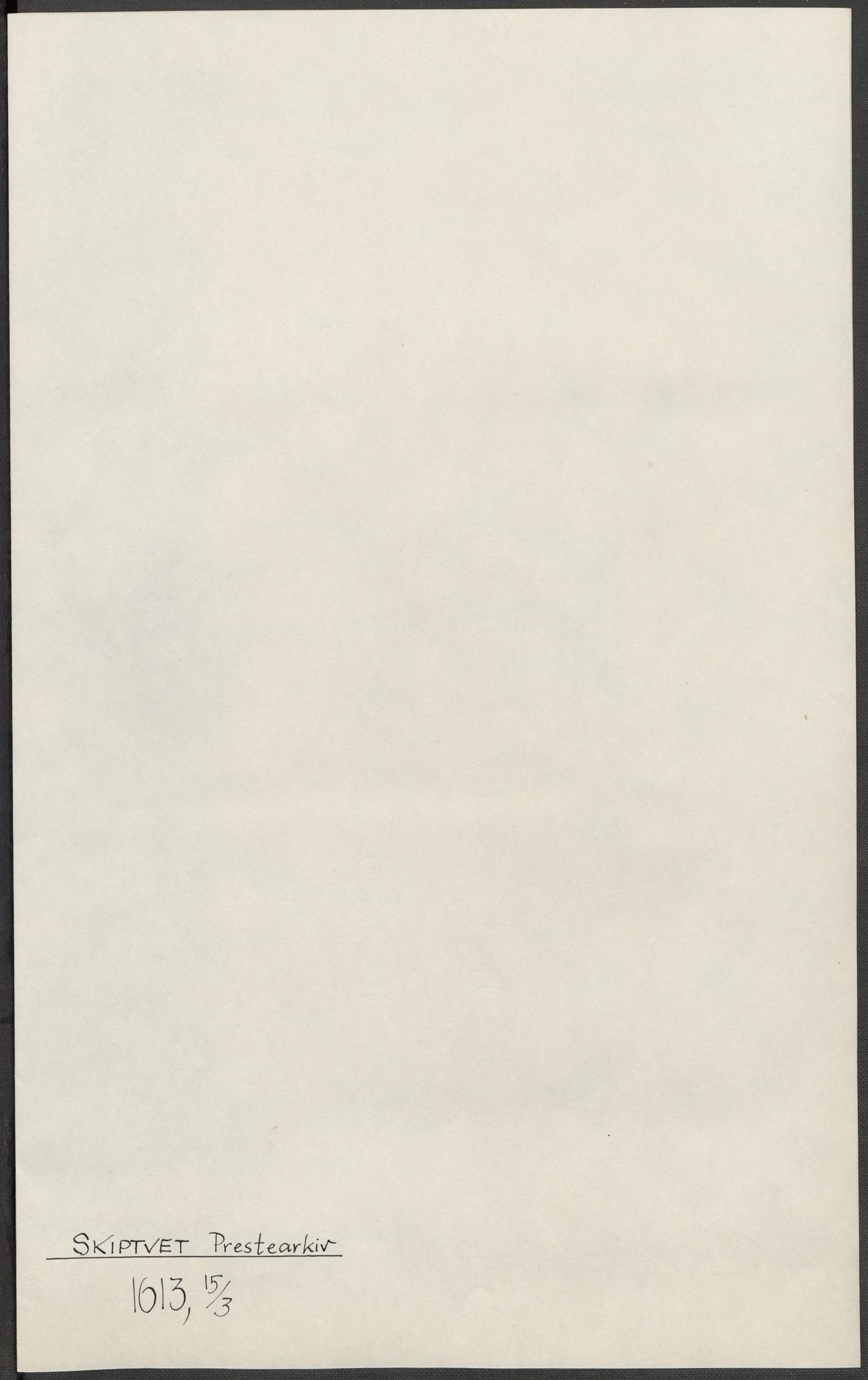 Riksarkivets diplomsamling, RA/EA-5965/F15/L0002: Prestearkiv - Østfold, 1572-1683, s. 7