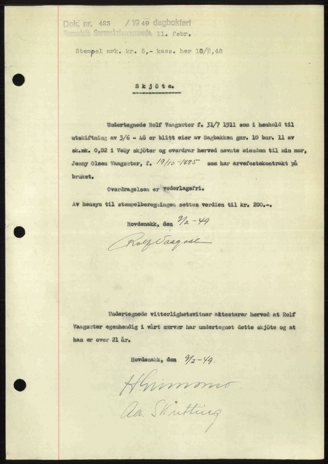 Romsdal sorenskriveri, AV/SAT-A-4149/1/2/2C: Pantebok nr. A28, 1948-1949, Dagboknr: 423/1949