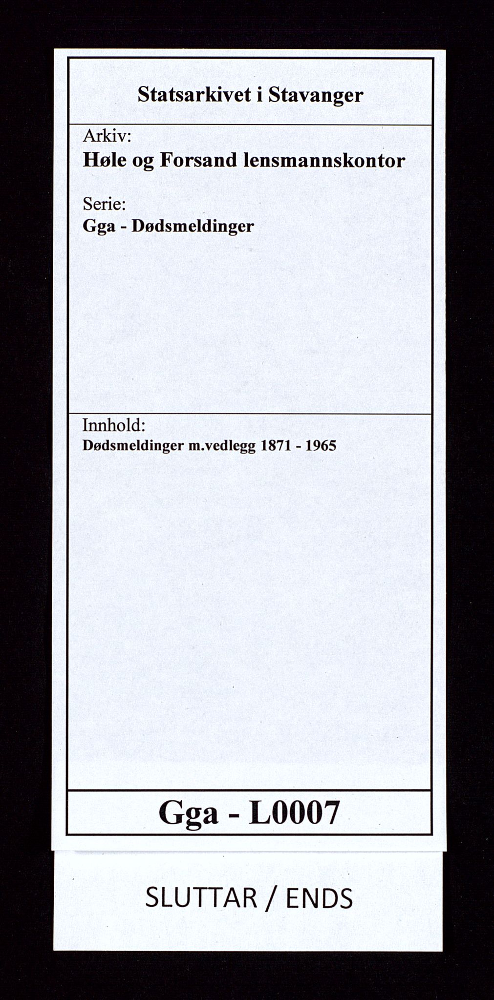 Høle og Forsand lensmannskontor, AV/SAST-A-100127/Gga/L0007: Dødsmeldinger m.vedlegg, 1871-1965