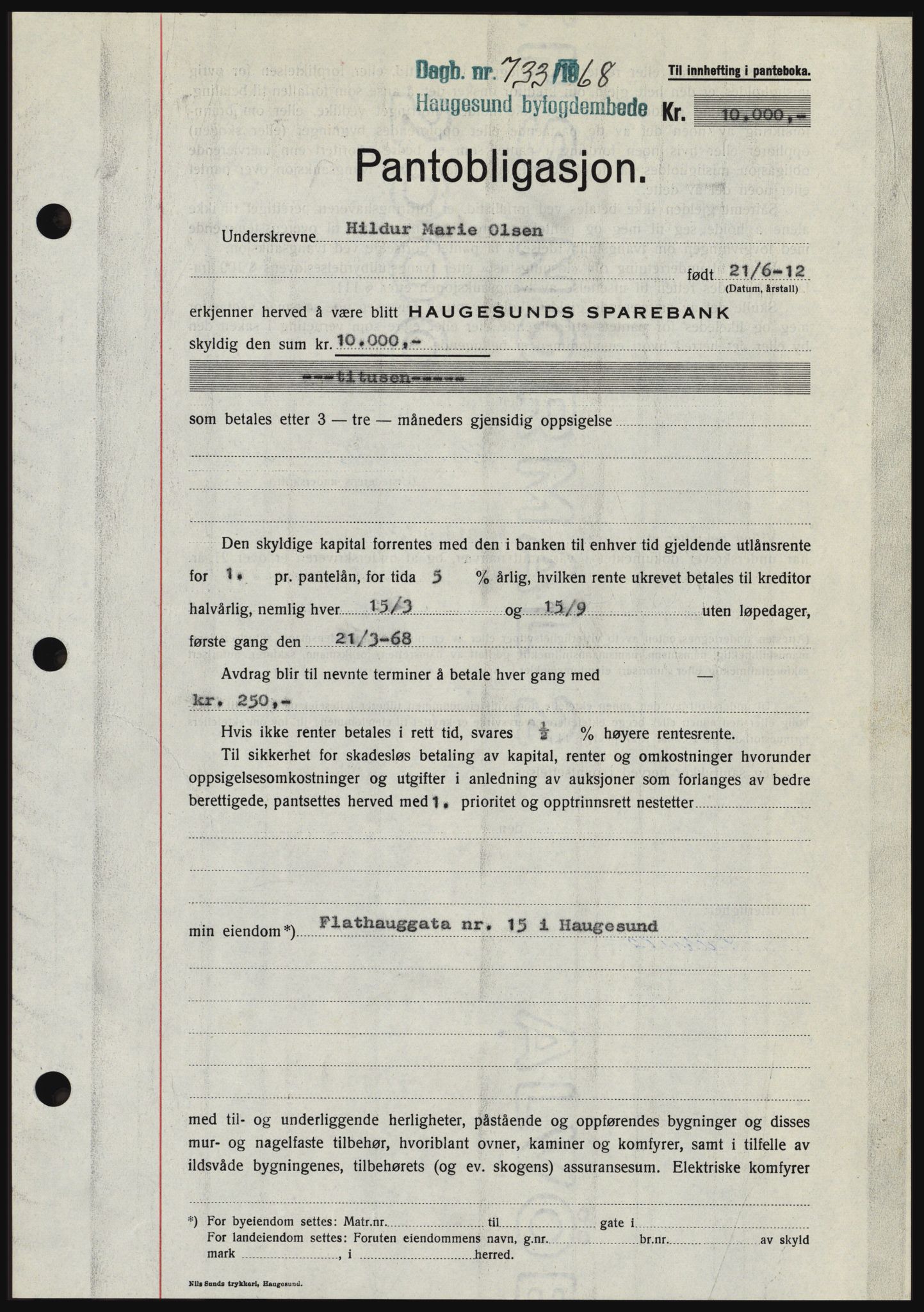 Haugesund tingrett, SAST/A-101415/01/II/IIC/L0058: Pantebok nr. B 58, 1967-1968, Dagboknr: 733/1968