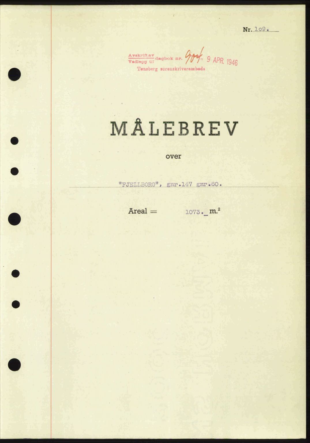 Jarlsberg sorenskriveri, SAKO/A-131/G/Ga/Gaa/L0018b: Pantebok nr. A-18b, 1946-1946, Dagboknr: 904/1946