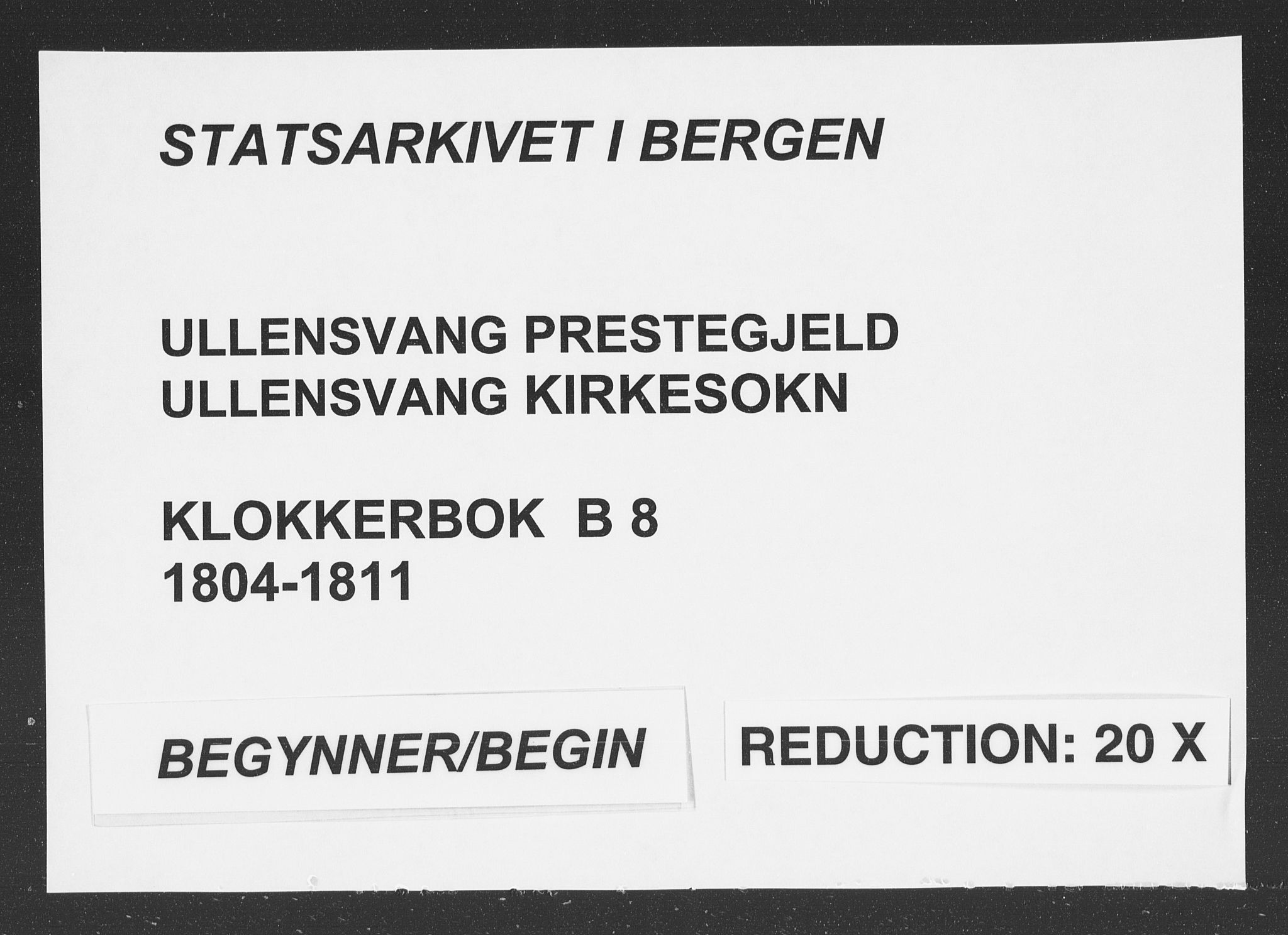 Ullensvang sokneprestembete, SAB/A-78701/H/Hab: Klokkerbok nr. B 8, 1804-1811