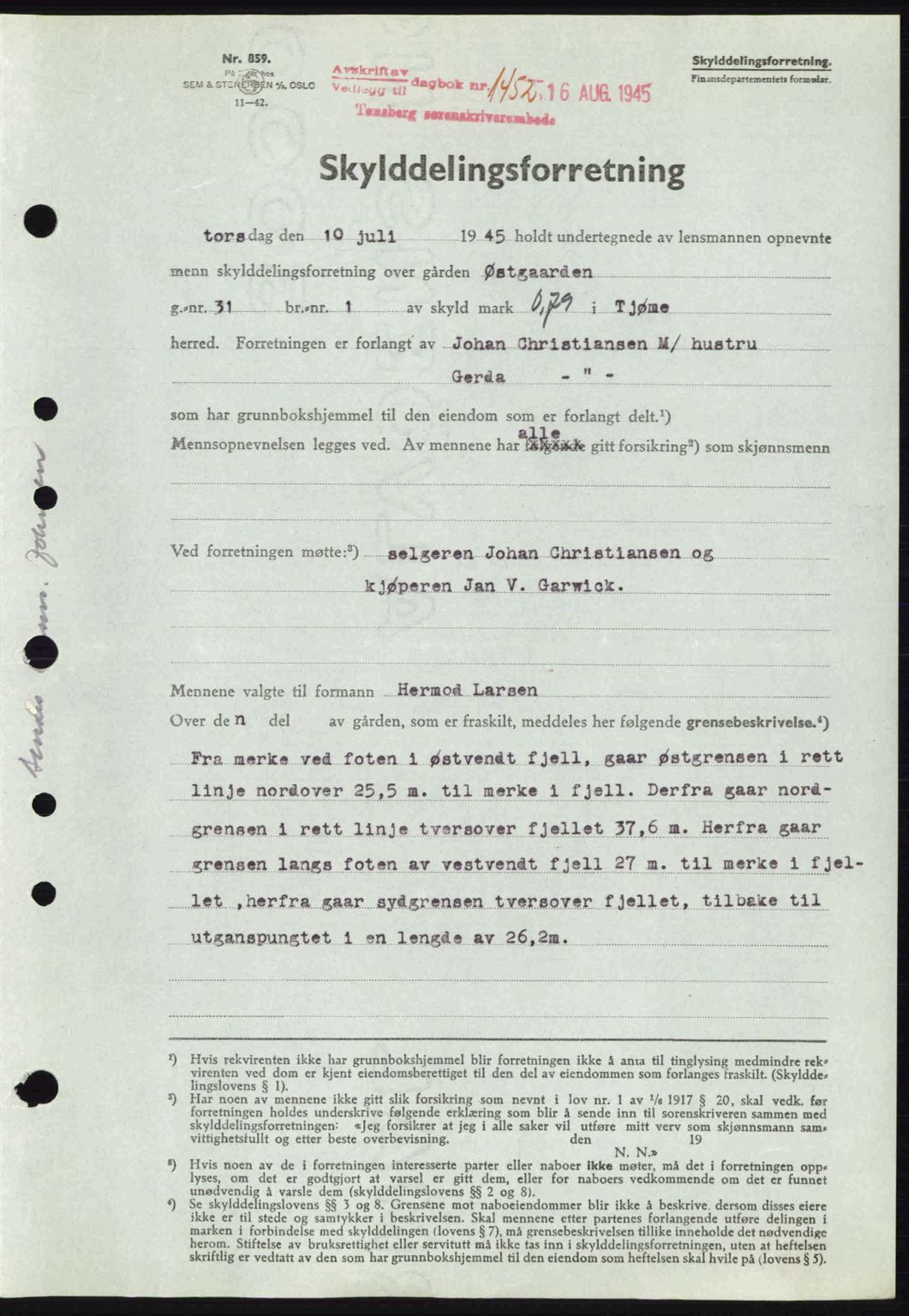 Tønsberg sorenskriveri, AV/SAKO-A-130/G/Ga/Gaa/L0017a: Pantebok nr. A17a, 1945-1945, Dagboknr: 1452/1945