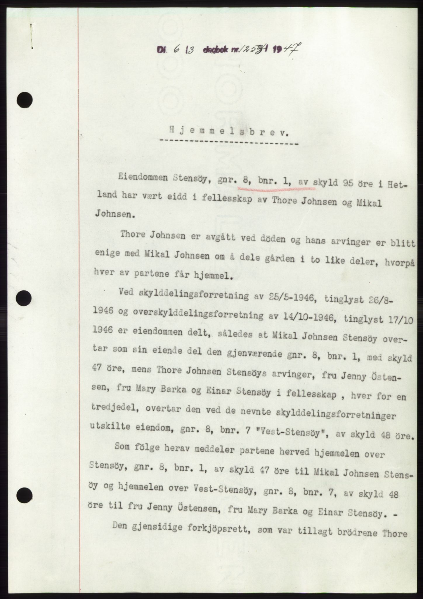 Jæren sorenskriveri, SAST/A-100310/03/G/Gba/L0094: Pantebok, 1947-1947, Dagboknr: 1253/1947