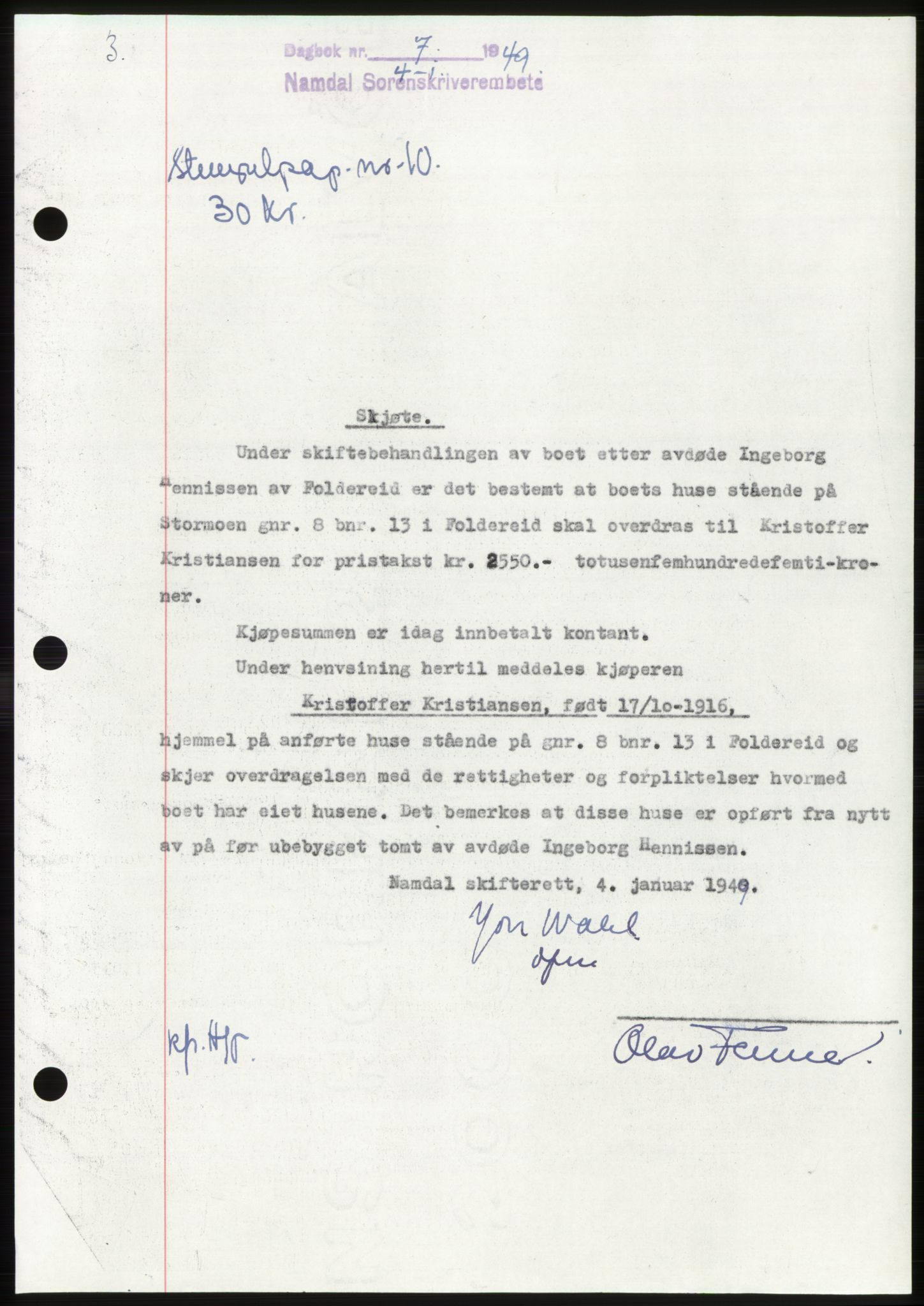 Namdal sorenskriveri, SAT/A-4133/1/2/2C: Pantebok nr. -, 1949-1949, Dagboknr: 7/1949