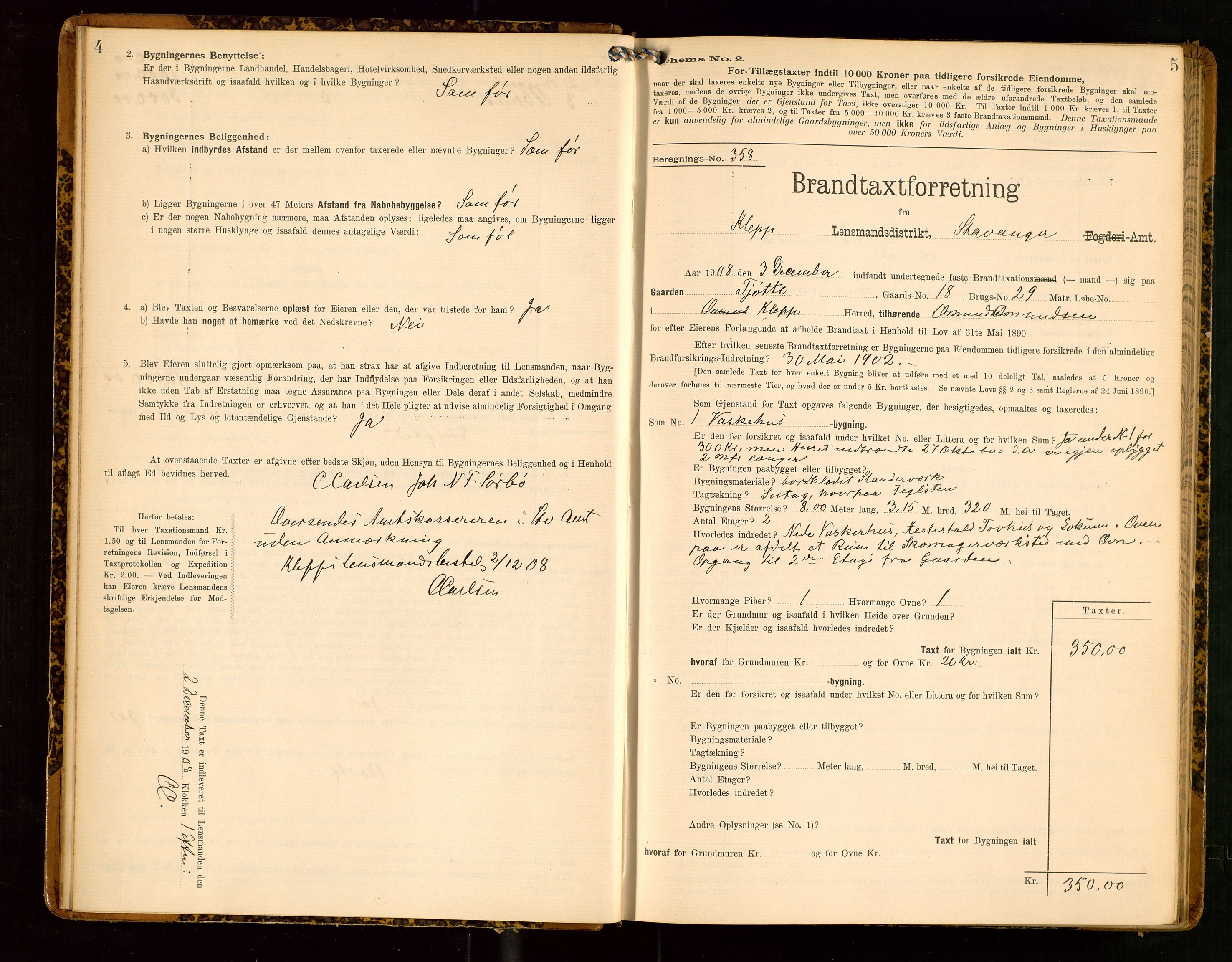 Klepp lensmannskontor, AV/SAST-A-100163/Goc/L0006: "Brandtaxationsprotokol" m/register, 1908-1912, s. 4-5
