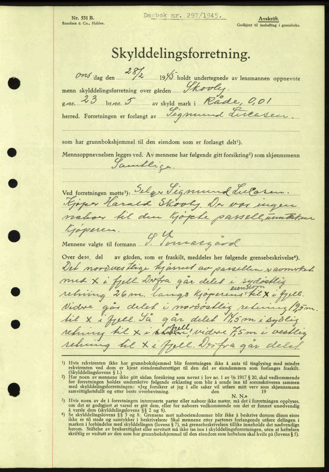 Moss sorenskriveri, SAO/A-10168: Pantebok nr. A13, 1944-1945, Dagboknr: 297/1945
