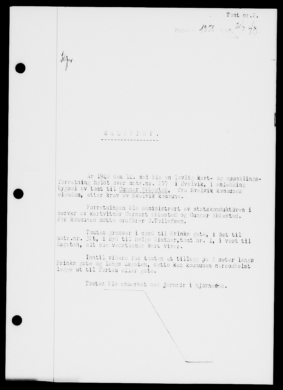 Holmestrand sorenskriveri, SAKO/A-67/G/Ga/Gaa/L0064: Pantebok nr. A-64, 1948-1948, Dagboknr: 1358/1948