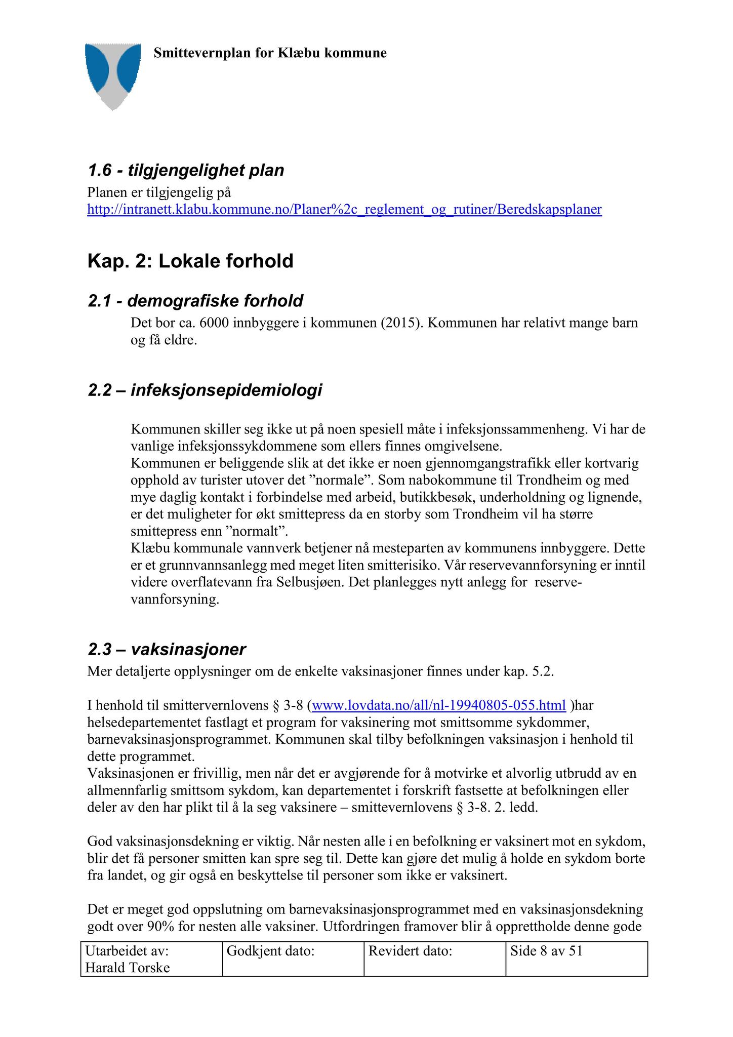 Klæbu Kommune, TRKO/KK/01-KS/L008: Kommunestyret - Møtedokumenter, 2015, s. 1038