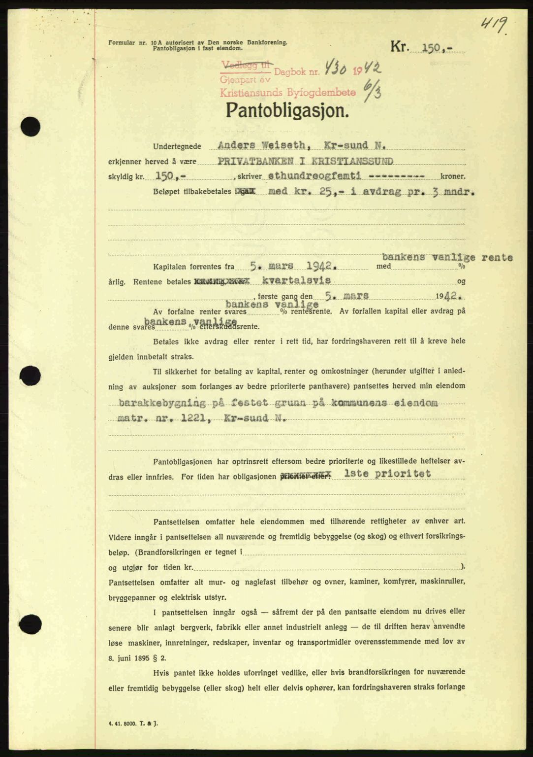 Kristiansund byfogd, AV/SAT-A-4587/A/27: Pantebok nr. 35, 1941-1942, Dagboknr: 430/1942