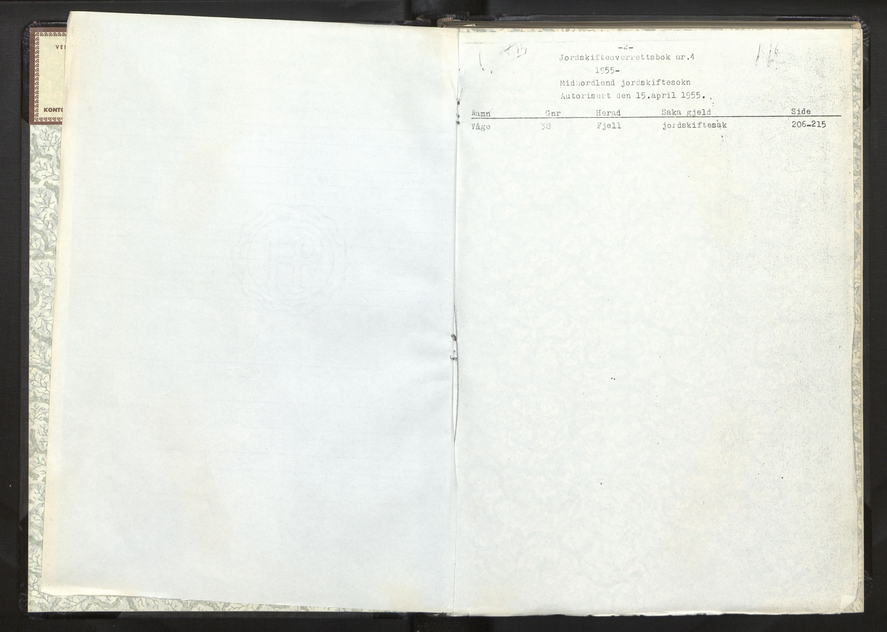 Overdomaren i Hordaland jordskiftedøme (II), AV/SAB-A-5801/A/L0009: Overrettsprotokoll, 1955-1973