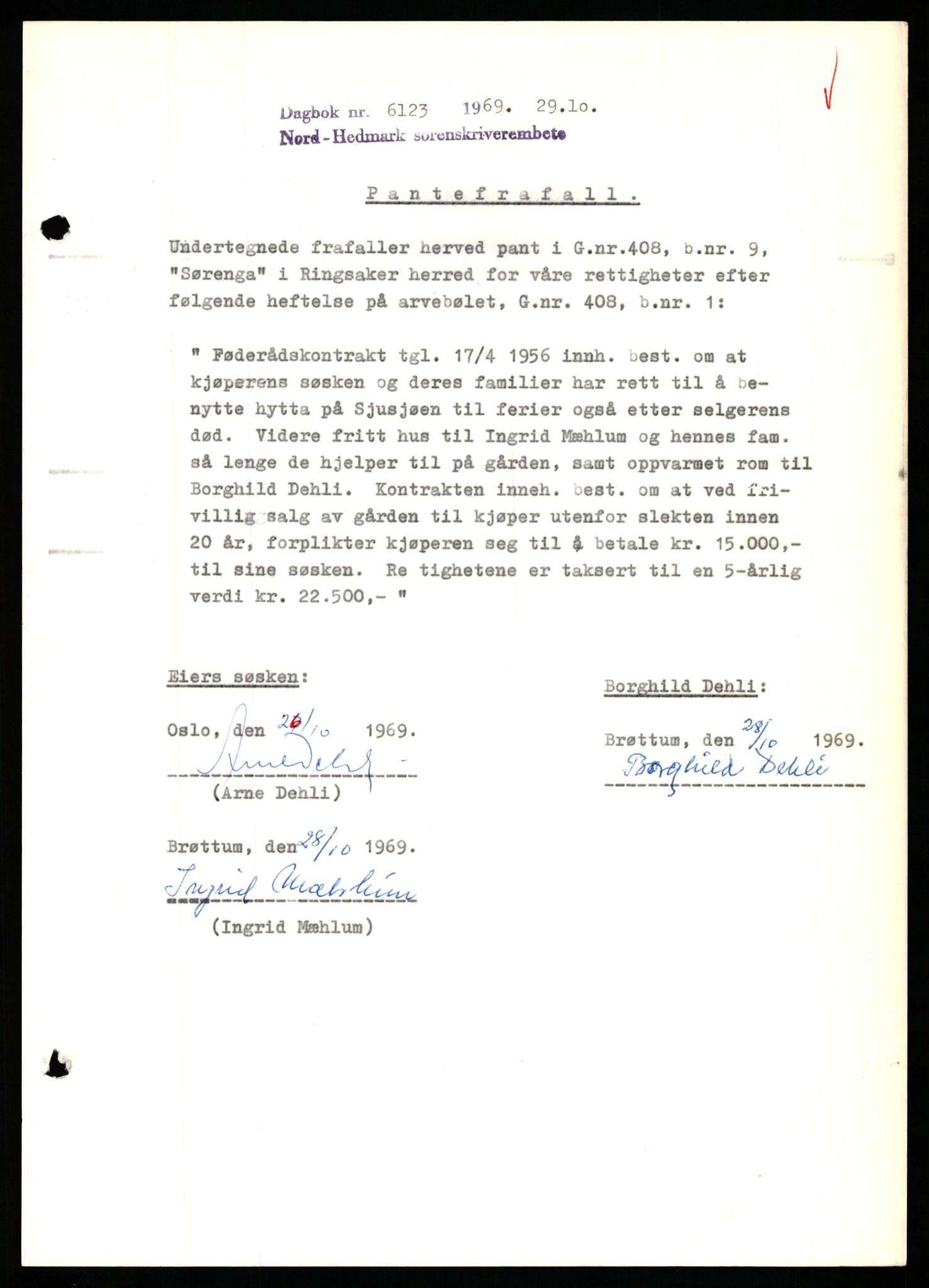 Nord-Hedmark sorenskriveri, SAH/TING-012/H/Hb/Hbf/L0082: Pantebok nr. B82, 1969-1969, Dagboknr: 6123/1969