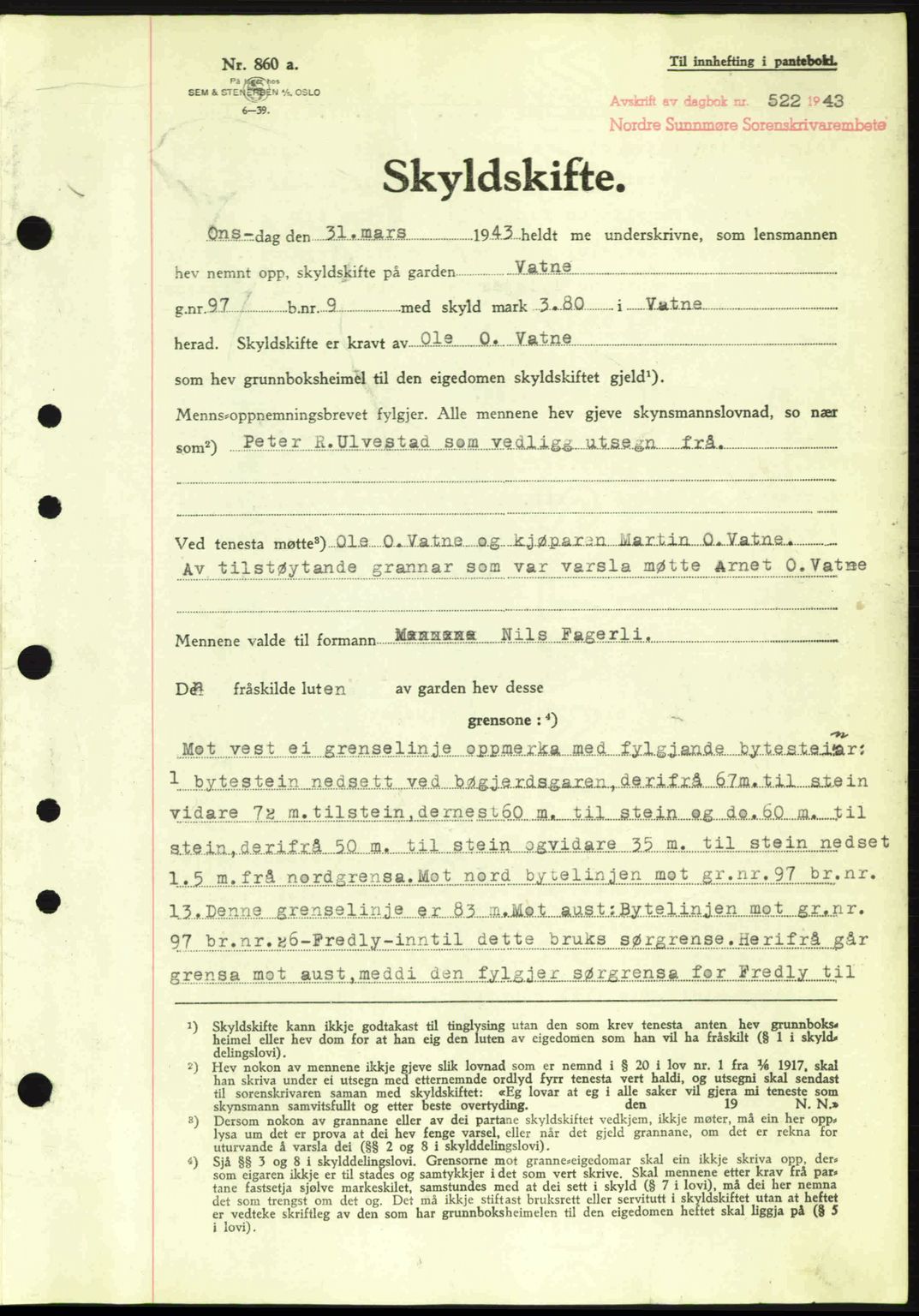 Nordre Sunnmøre sorenskriveri, AV/SAT-A-0006/1/2/2C/2Ca: Pantebok nr. A15, 1942-1943, Dagboknr: 522/1943