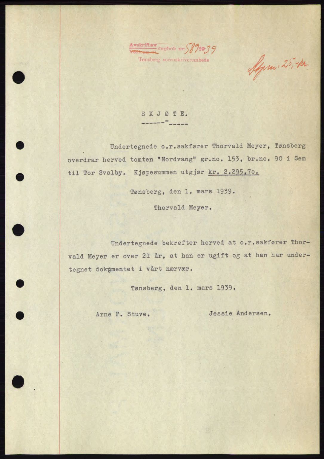 Jarlsberg sorenskriveri, SAKO/A-131/G/Ga/Gaa/L0006: Pantebok nr. A-6, 1938-1939, Dagboknr: 589/1939