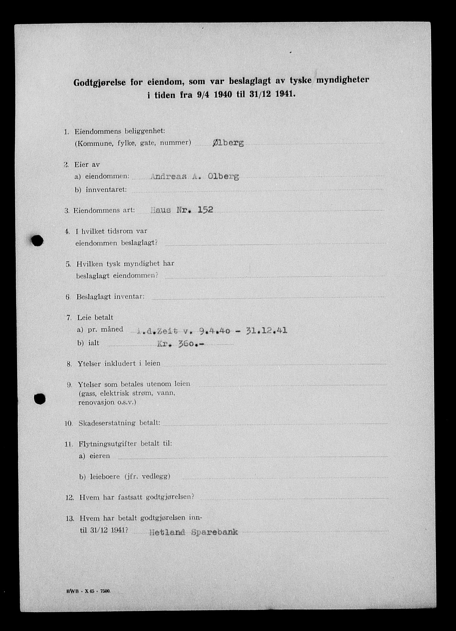 Justisdepartementet, Tilbakeføringskontoret for inndratte formuer, AV/RA-S-1564/I/L1015: Godtgjørelse for beslaglagt eiendom, 1940-1941, s. 16