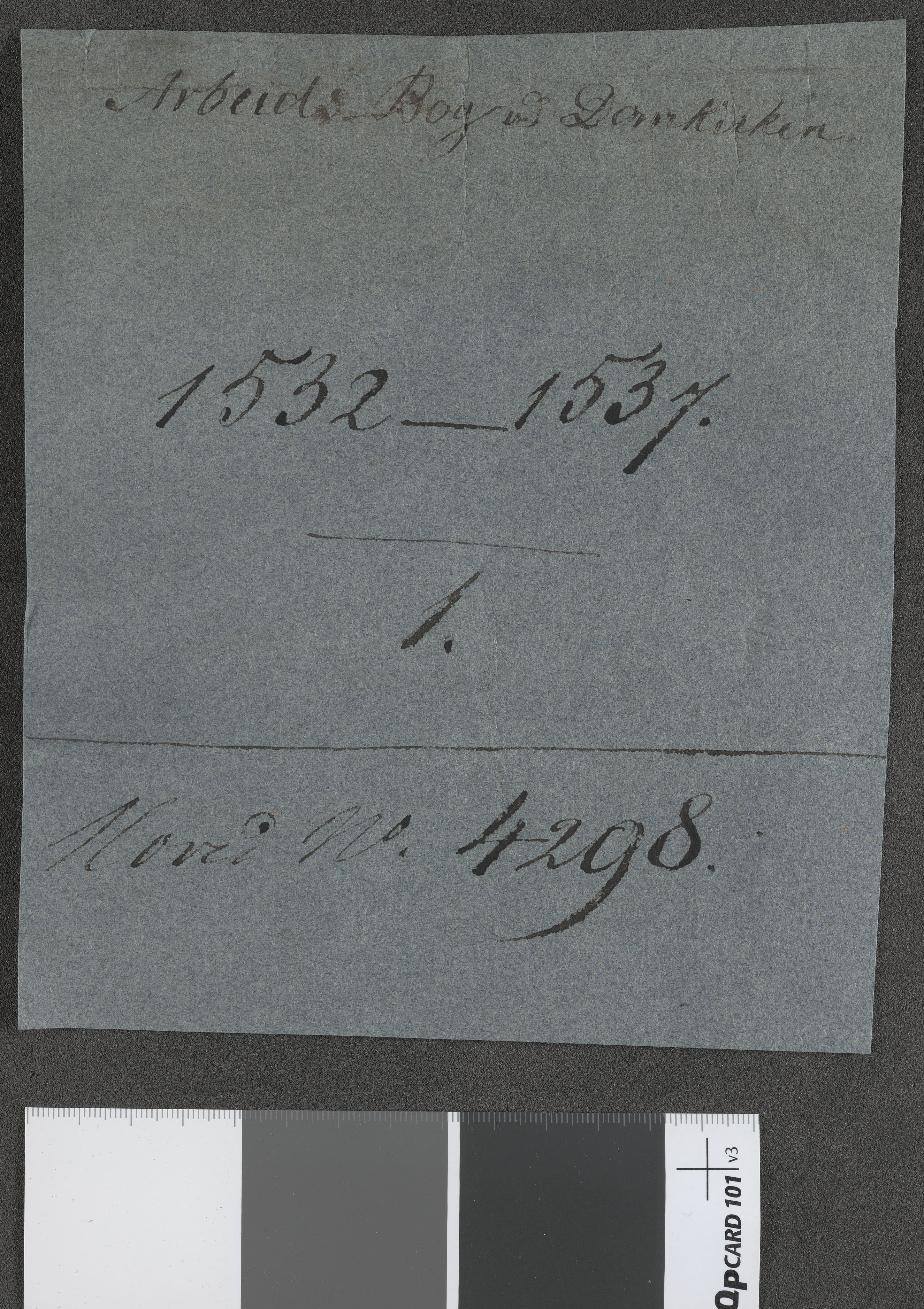 Riksarkivets diplomsamling, AV/RA-EA-5965/F13/F13b/L0015: Olav Engelbrektssons regnskaper, 1532-1538