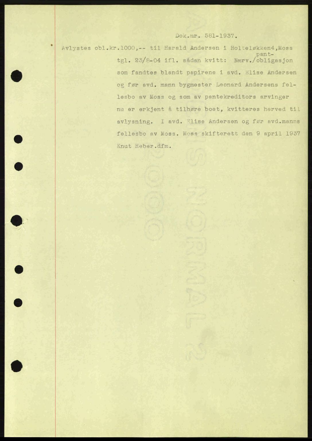Moss sorenskriveri, SAO/A-10168: Pantebok nr. B3, 1937-1937, Dagboknr: 581/1937