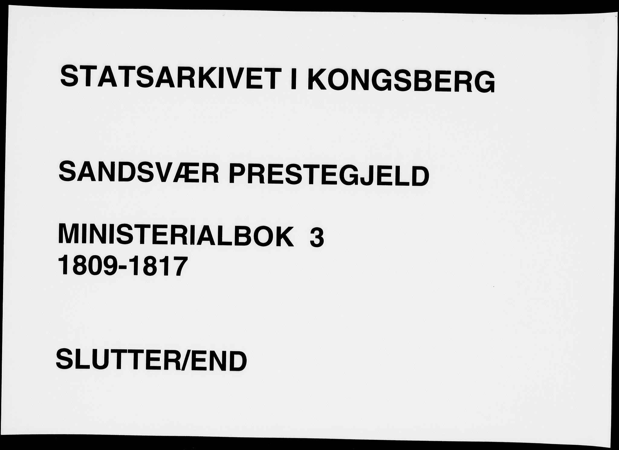 Sandsvær kirkebøker, AV/SAKO-A-244/F/Fa/L0003: Ministerialbok nr. I 3, 1809-1817