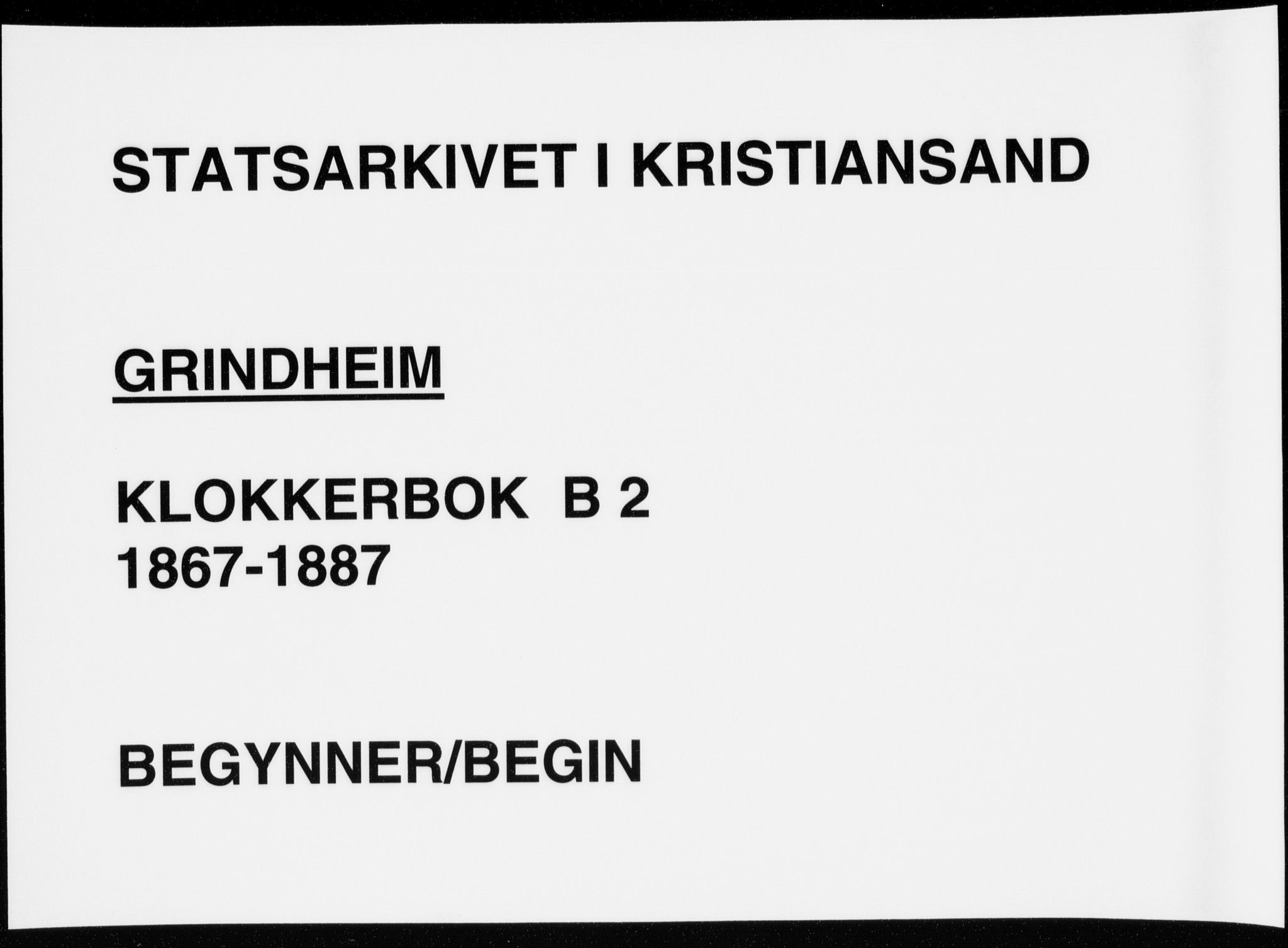 Bjelland sokneprestkontor, AV/SAK-1111-0005/F/Fb/Fbc/L0002: Klokkerbok nr. B 2, 1867-1887