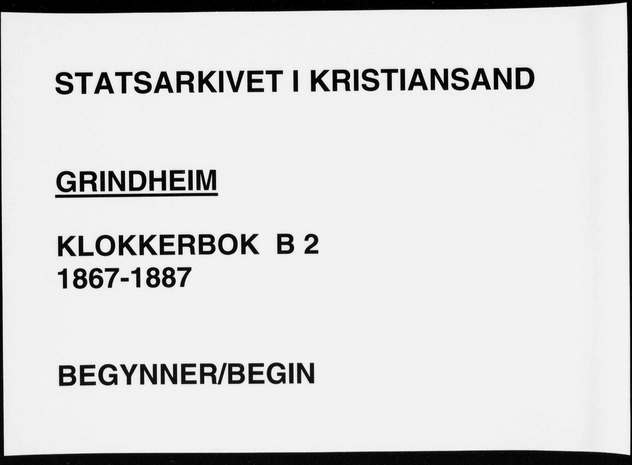 Bjelland sokneprestkontor, SAK/1111-0005/F/Fb/Fbc/L0002: Klokkerbok nr. B 2, 1867-1887