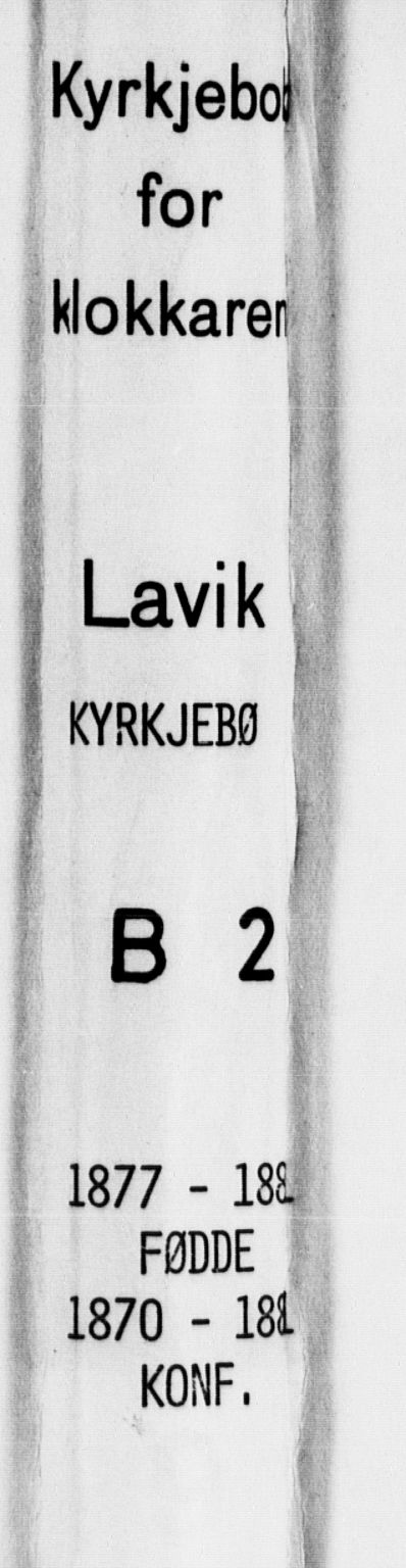 Lavik sokneprestembete, SAB/A-80901: Klokkerbok nr. B 2, 1870-1881