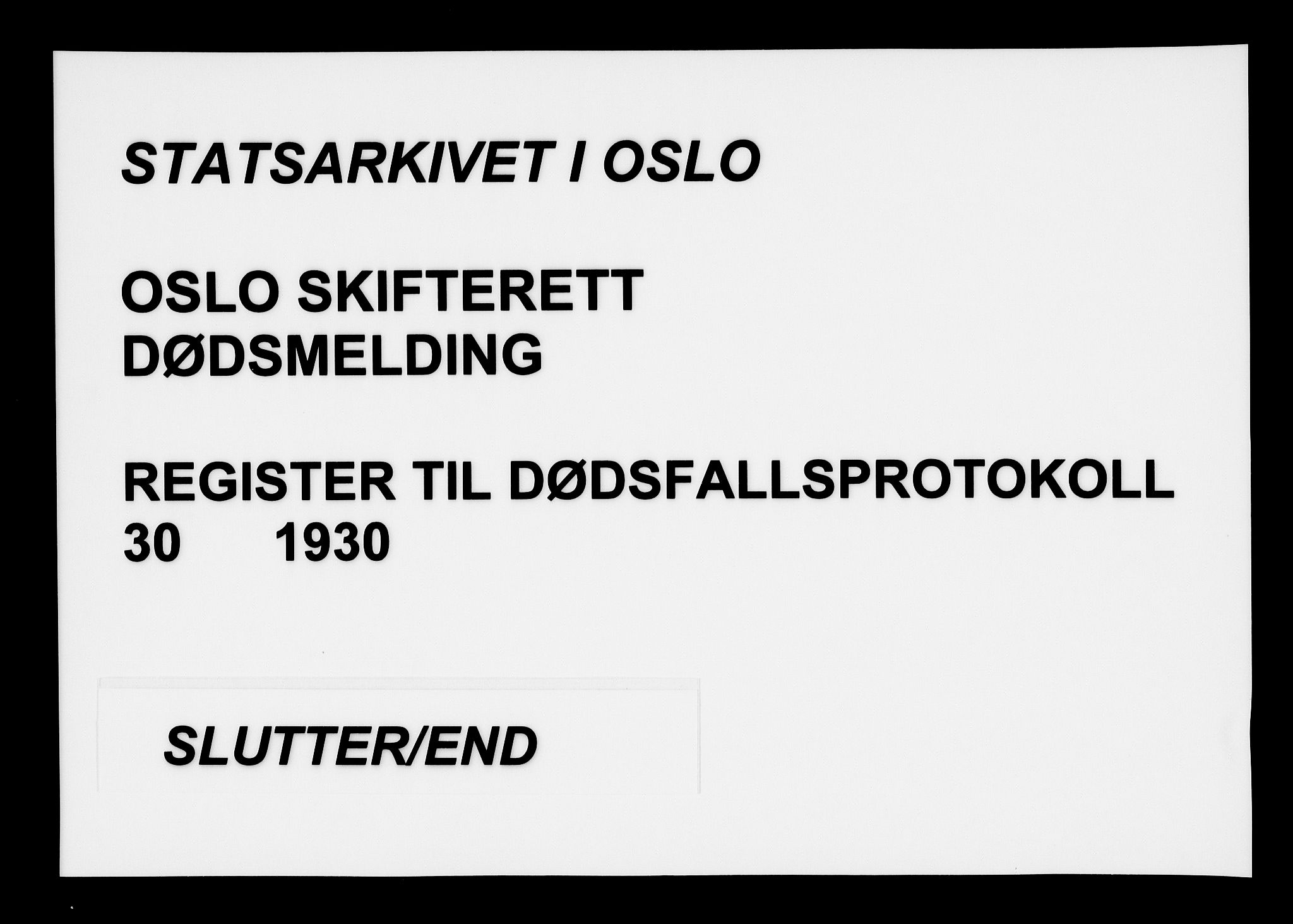 Oslo skifterett, AV/SAO-A-10383/F/Fa/Faa/L0030: Navneregister, 1930