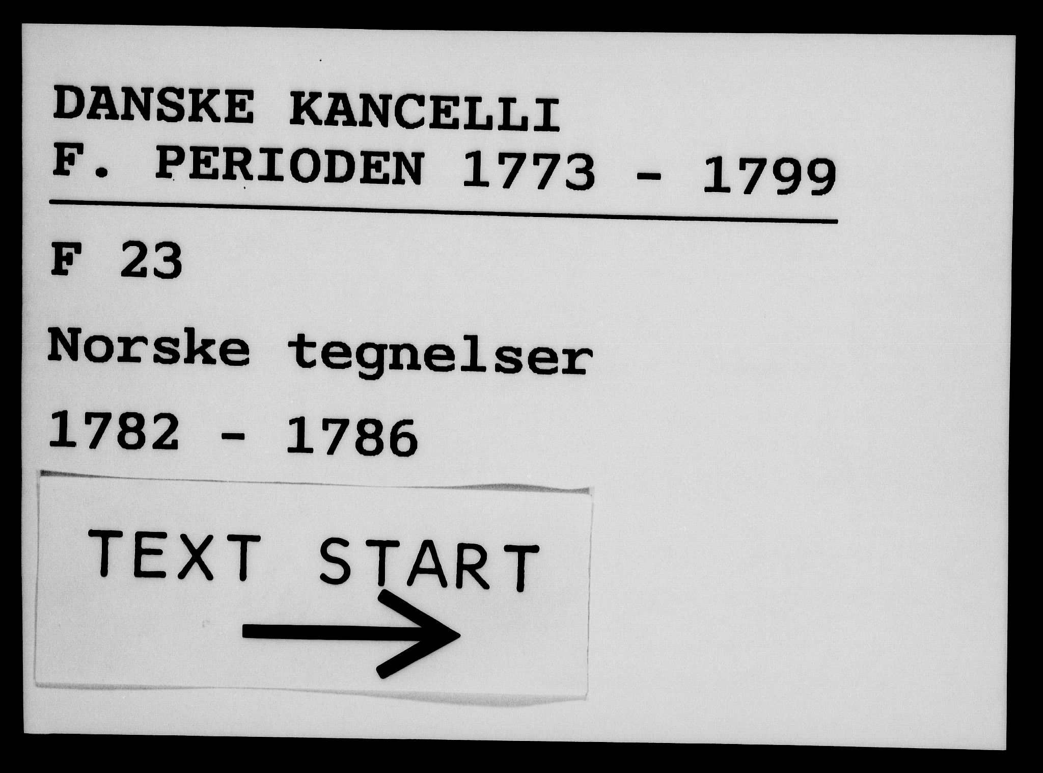 Danske Kanselli 1572-1799, RA/EA-3023/F/Fc/Fca/Fcab/L0043: Norske tegnelser, 1782-1786