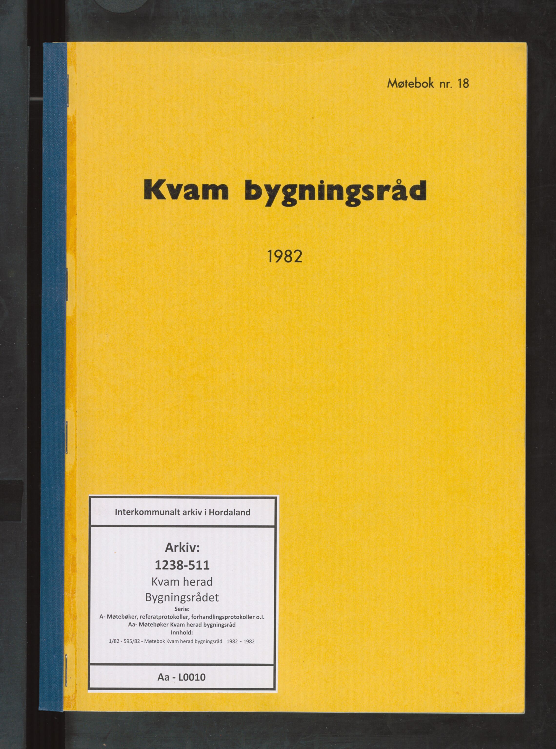 Kvam herad. Bygningsrådet, IKAH/1238-511/A/Aa/L0010: Møtebok Kvam herad bygningsråd , 1982