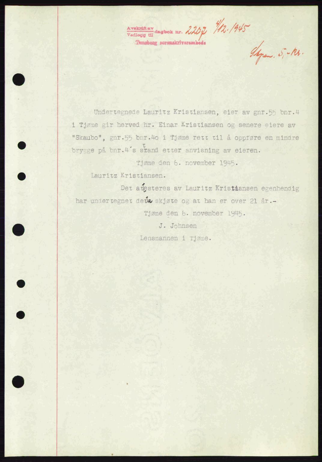 Tønsberg sorenskriveri, AV/SAKO-A-130/G/Ga/Gaa/L0017a: Pantebok nr. A17a, 1945-1945, Dagboknr: 2207/1945