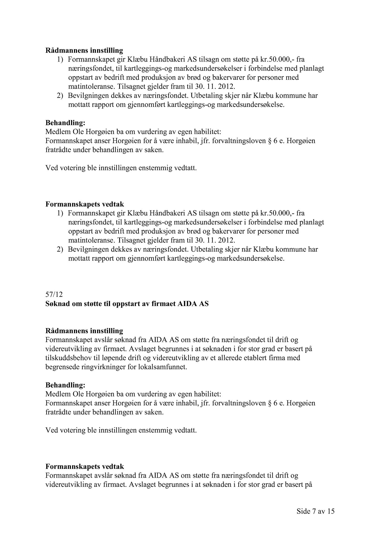 Klæbu Kommune, TRKO/KK/02-FS/L005: Formannsskapet - Møtedokumenter, 2012, s. 1507