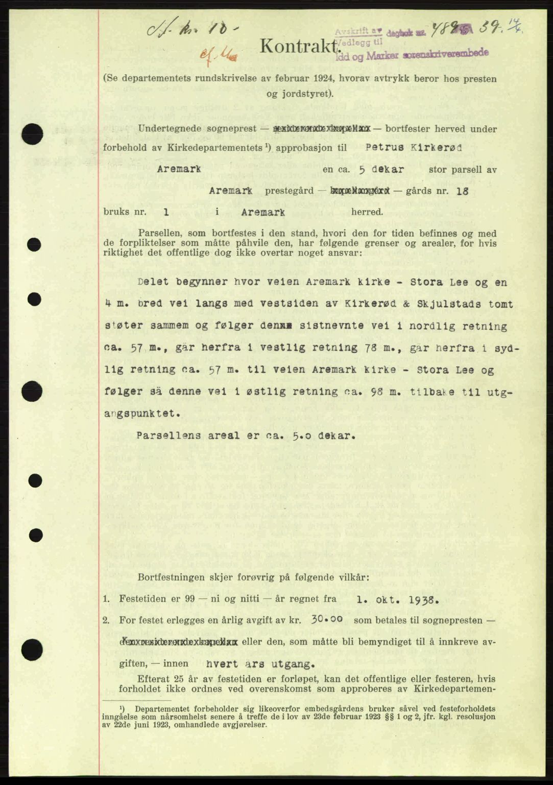 Idd og Marker sorenskriveri, AV/SAO-A-10283/G/Gb/Gbb/L0003: Pantebok nr. A3, 1938-1939, Dagboknr: 489/1939