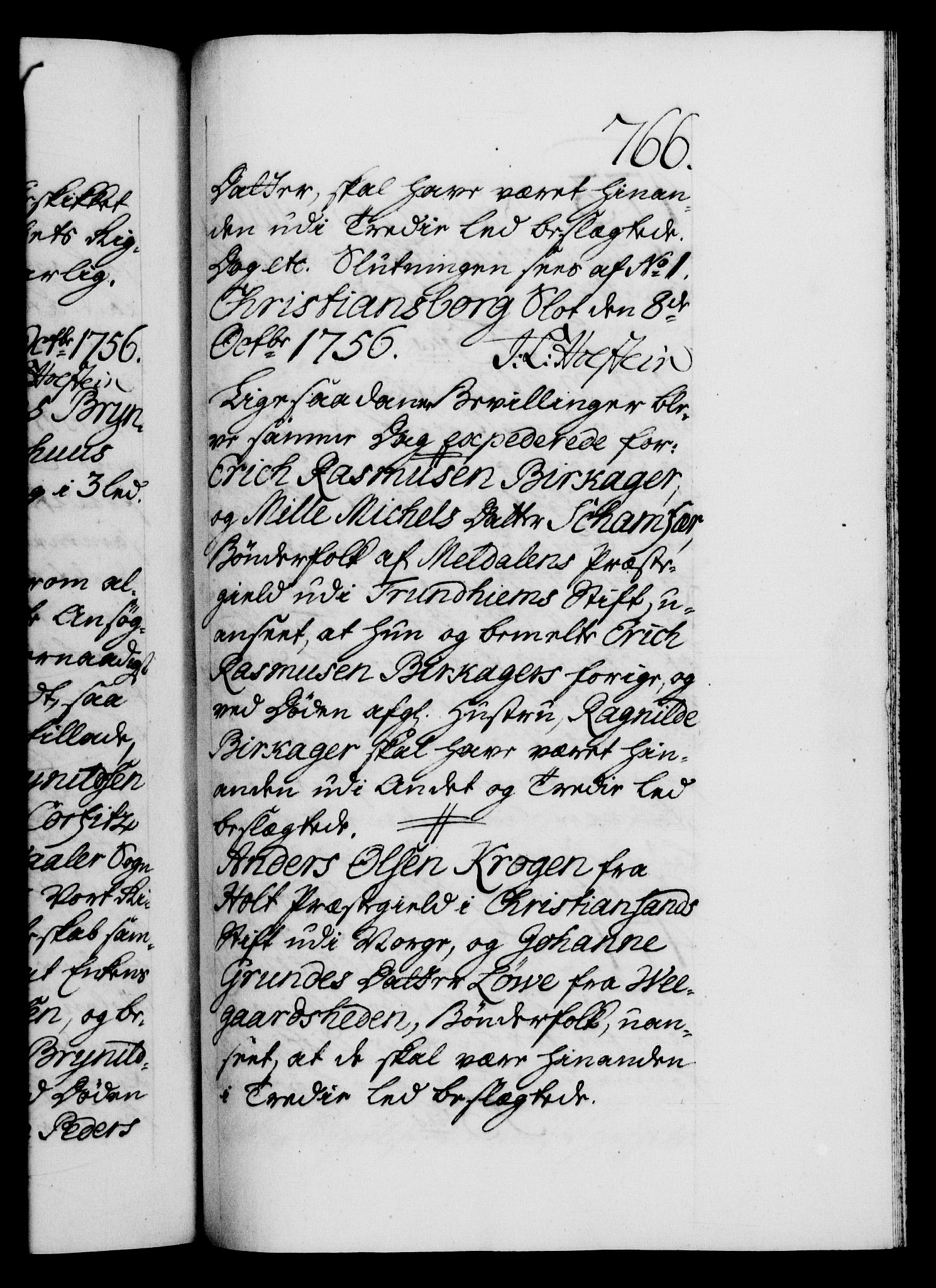 Danske Kanselli 1572-1799, RA/EA-3023/F/Fc/Fca/Fcaa/L0039: Norske registre, 1755-1756, s. 766a