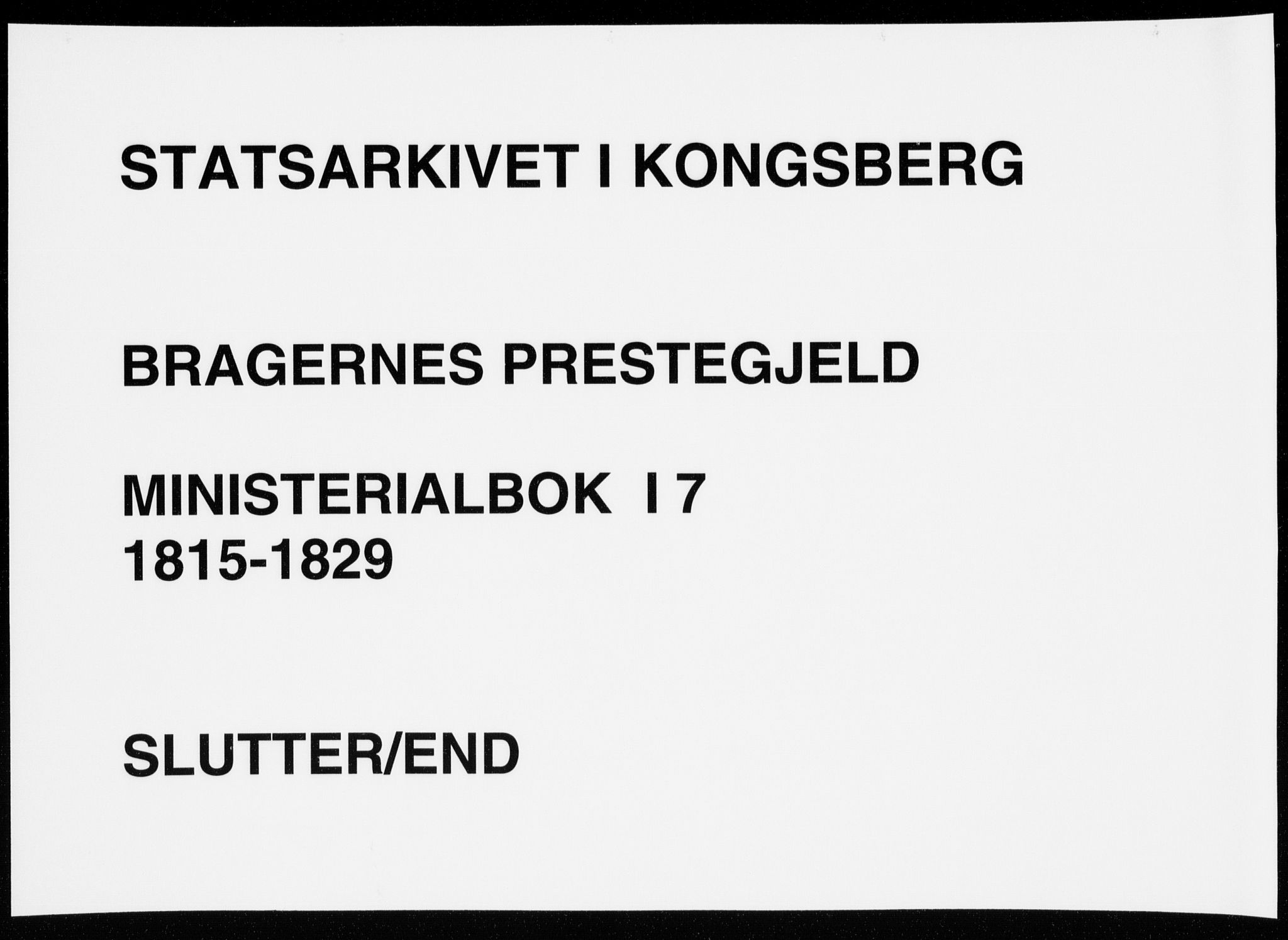 Bragernes kirkebøker, SAKO/A-6/F/Fa/L0007: Ministerialbok nr. I 7, 1815-1829