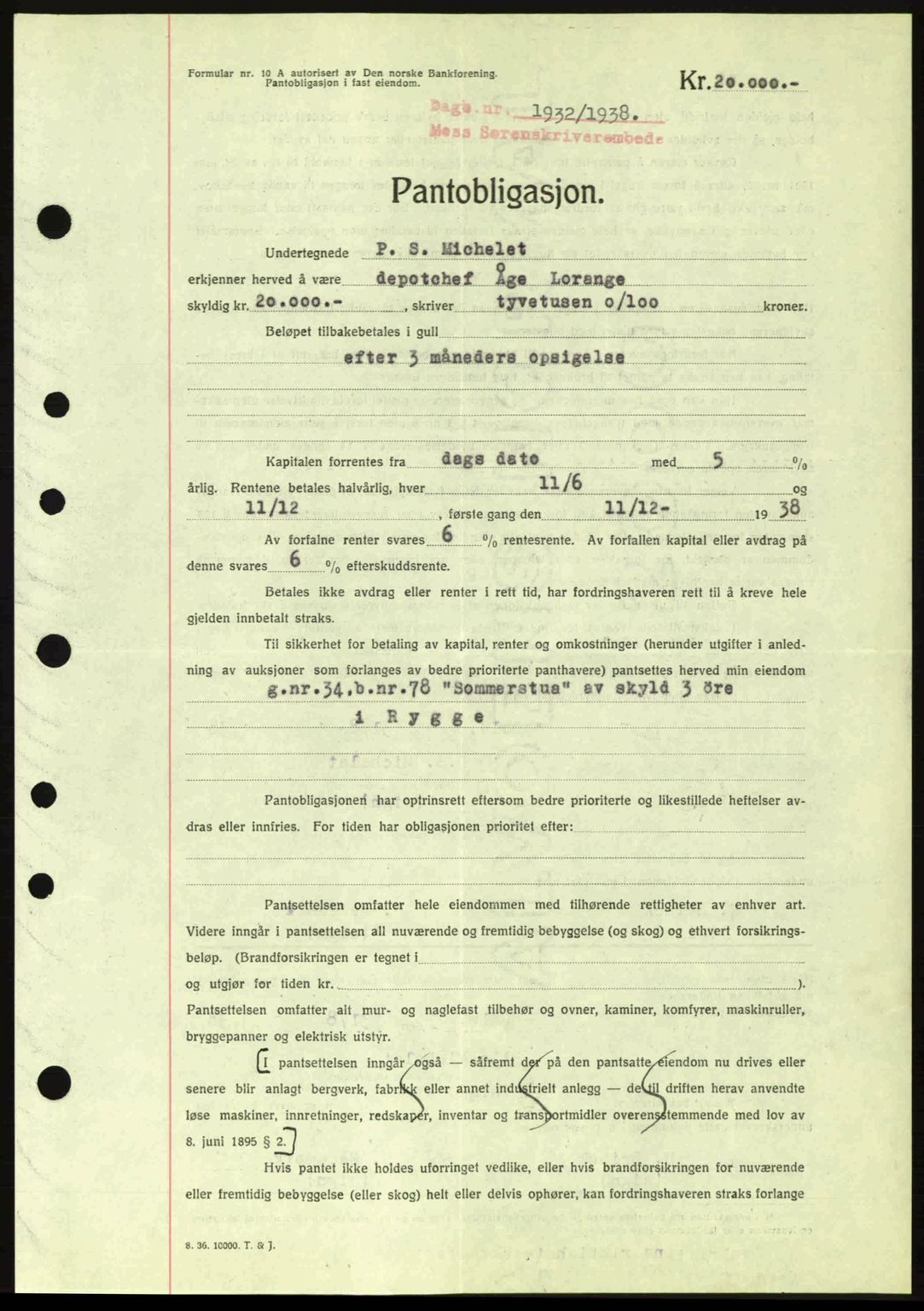 Moss sorenskriveri, SAO/A-10168: Pantebok nr. B6, 1938-1938, Dagboknr: 1932/1938