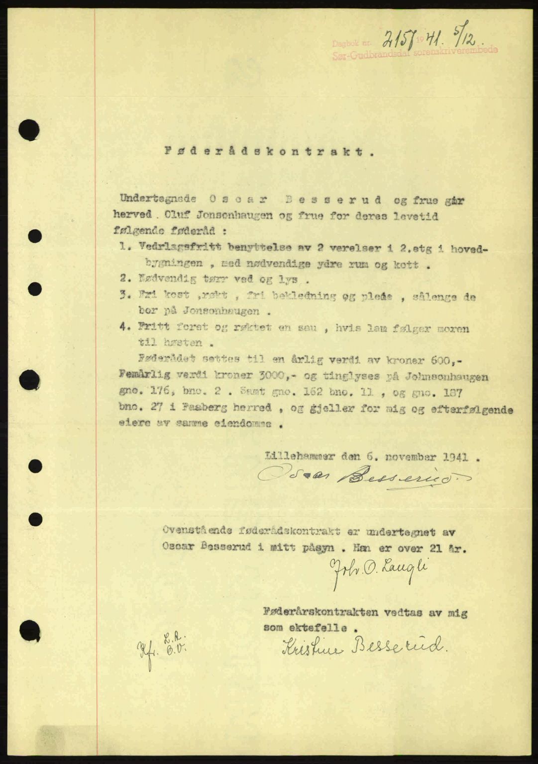 Sør-Gudbrandsdal tingrett, SAH/TING-004/H/Hb/Hbe/L0002: Pantebok nr. B2, 1939-1943, Dagboknr: 2157/1941