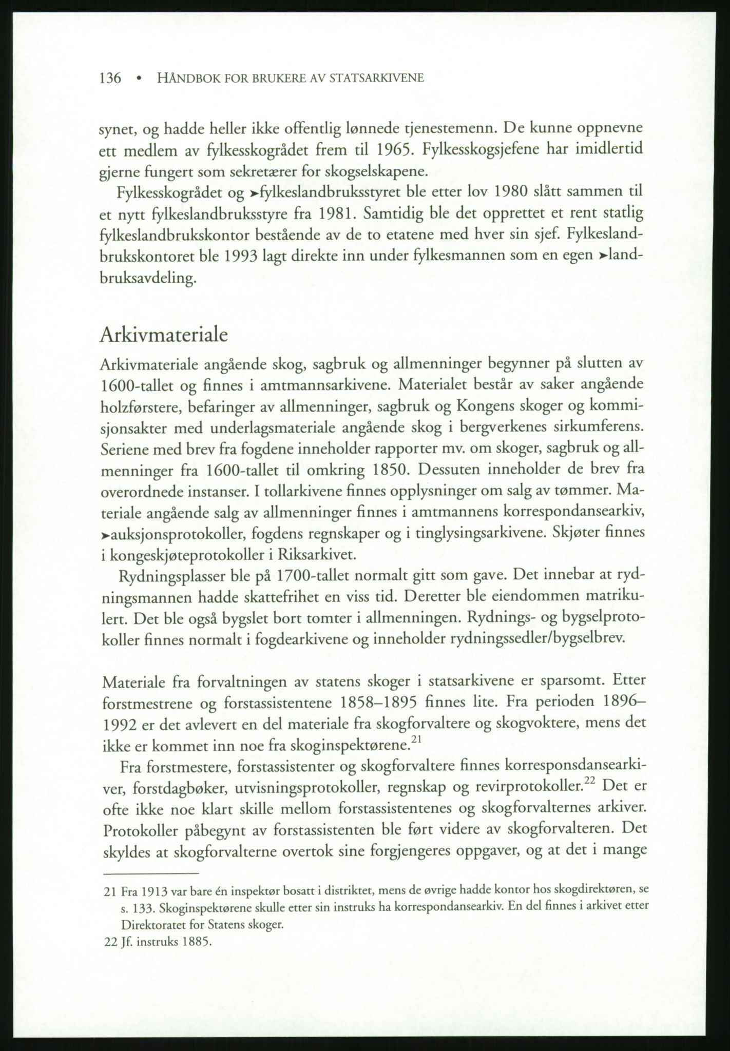 Publikasjoner utgitt av Arkivverket, PUBL/PUBL-001/B/0019: Liv Mykland: Håndbok for brukere av statsarkivene (2005), 2005, s. 136